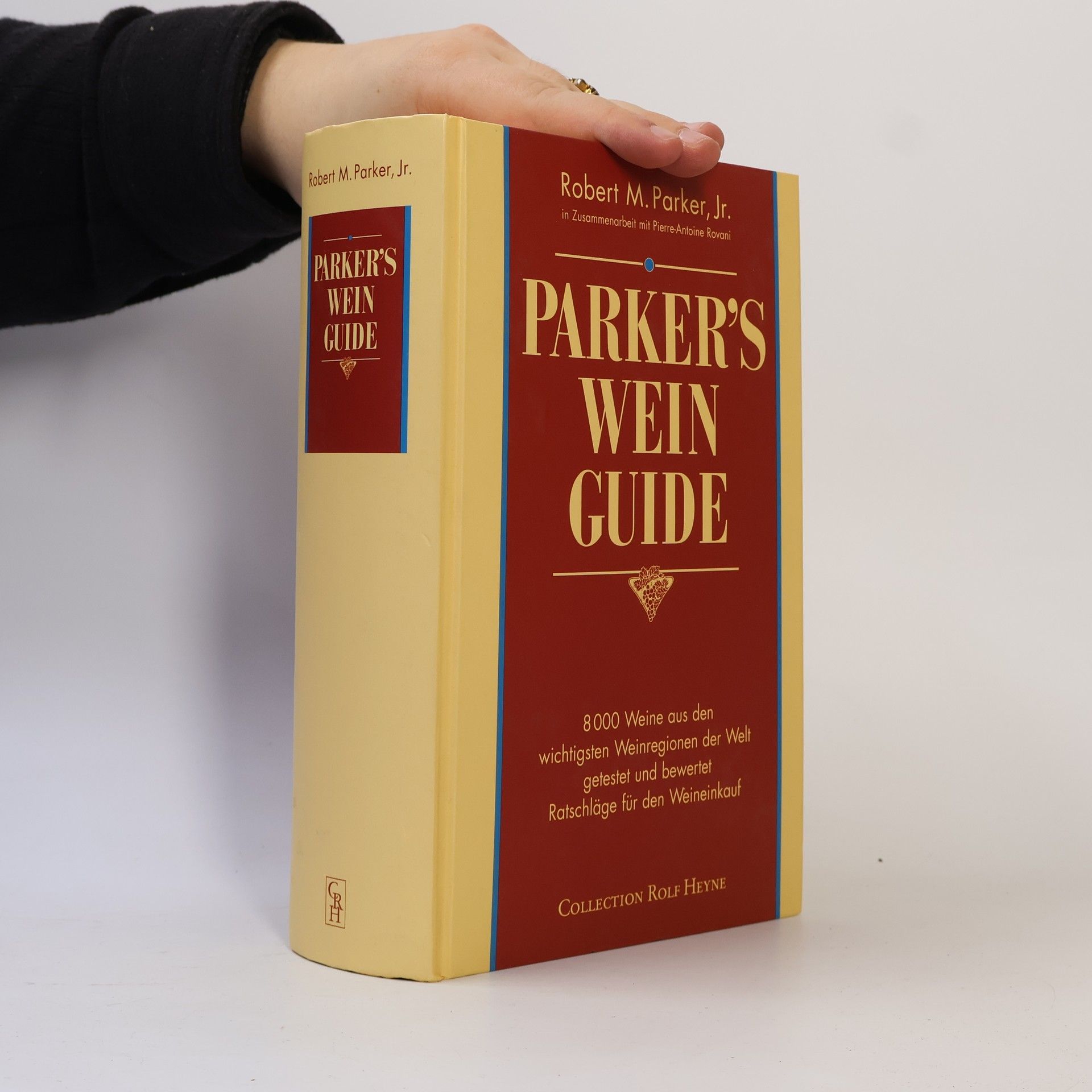 Robert M. Parker, Jr. Parker's Wein-Guide
