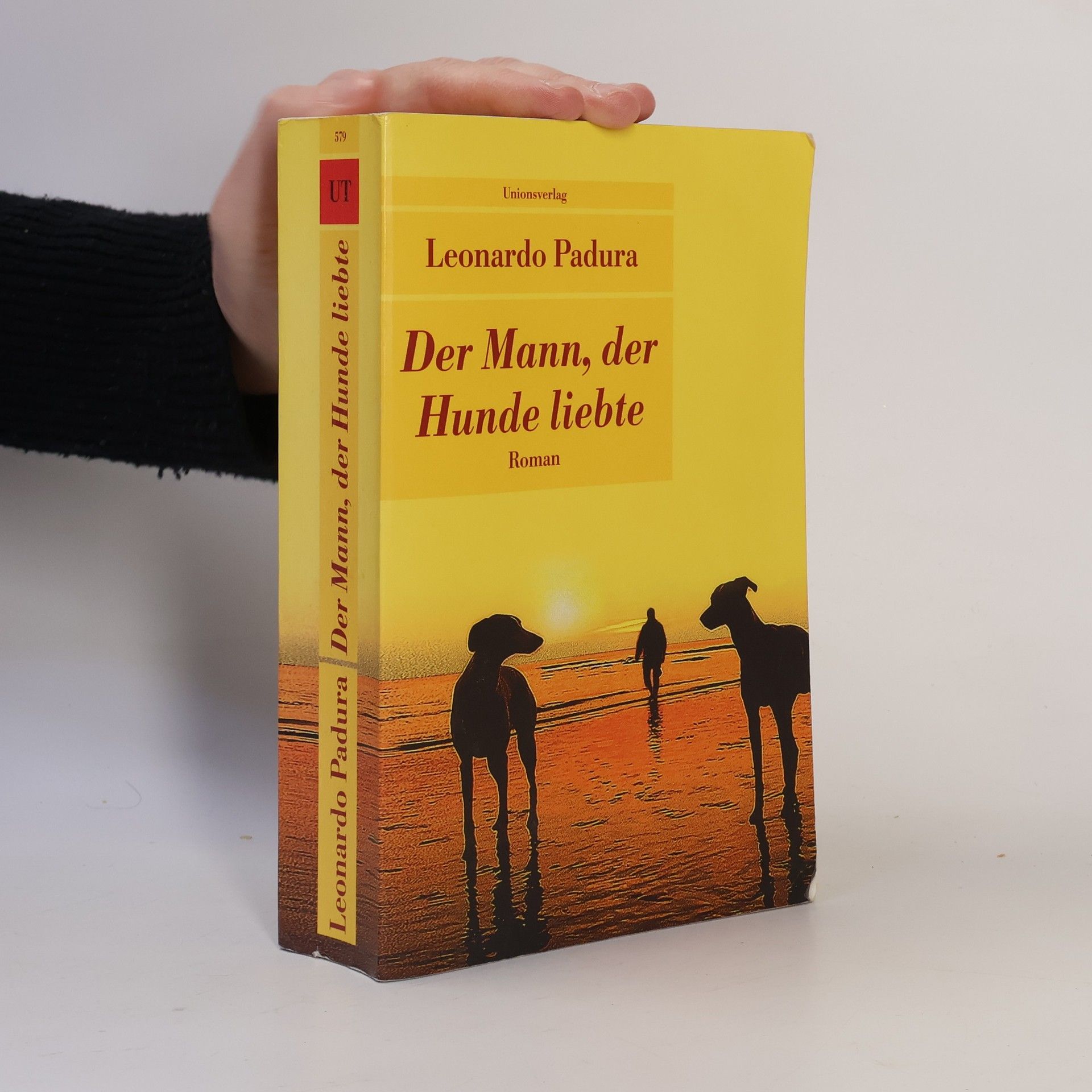Leonardo Padura Der Mann, der Hunde liebte