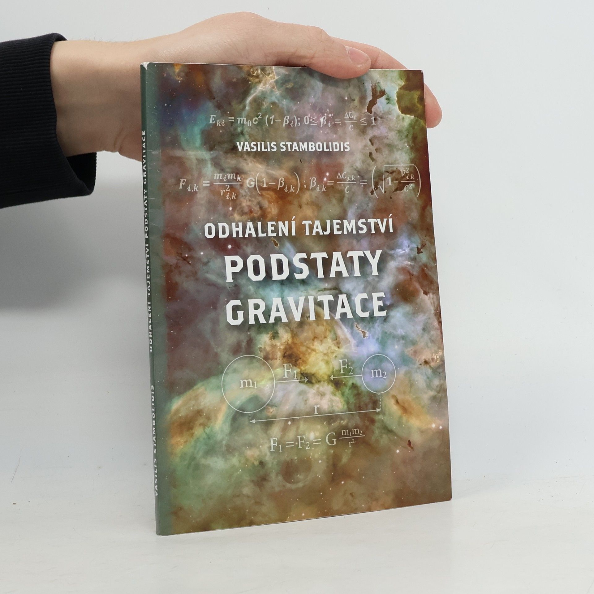 Vasilis Stambolidis Odhalení tajemství podstaty gravitace