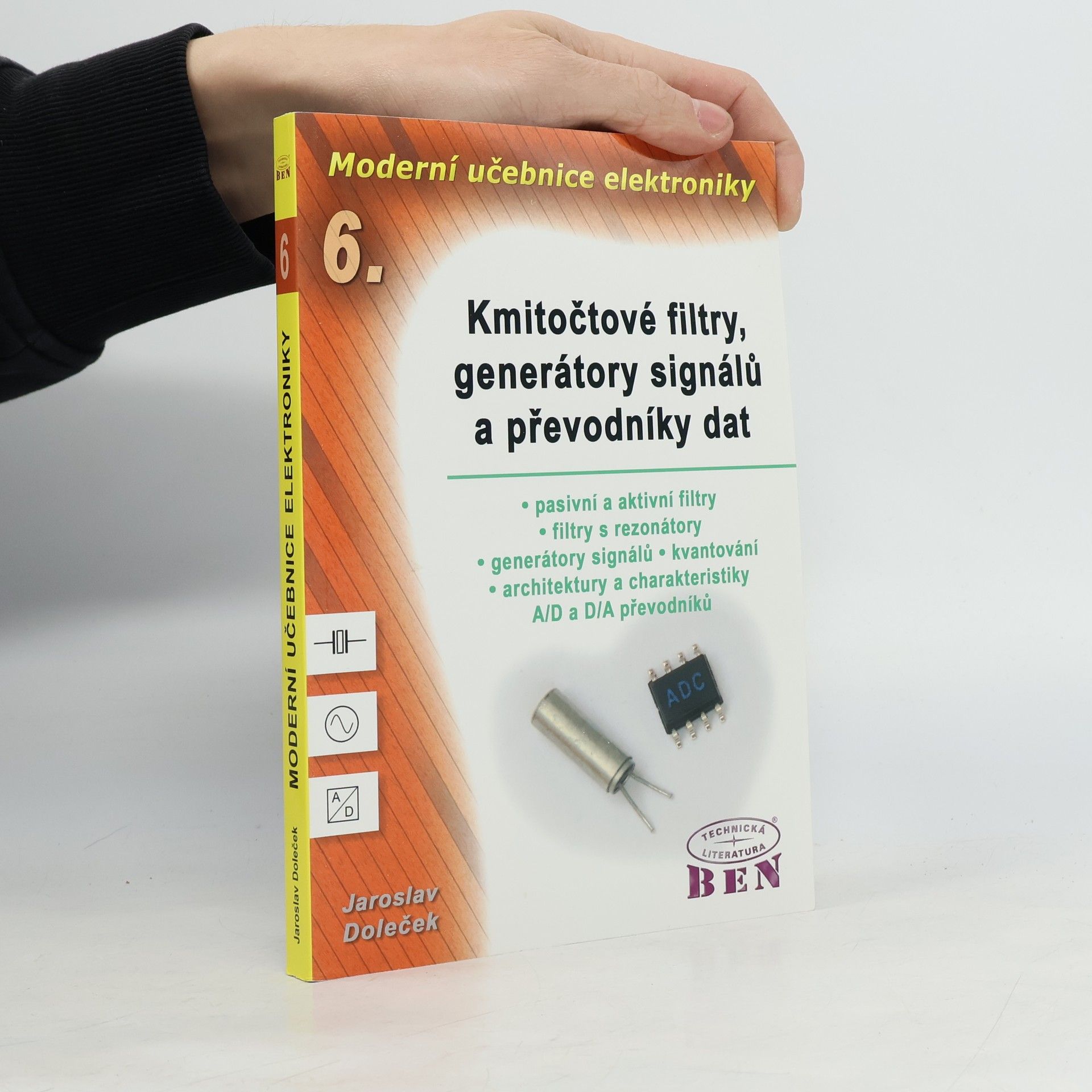 Jaroslav Doleček Moderní učebnice elektroniky - 6. díl