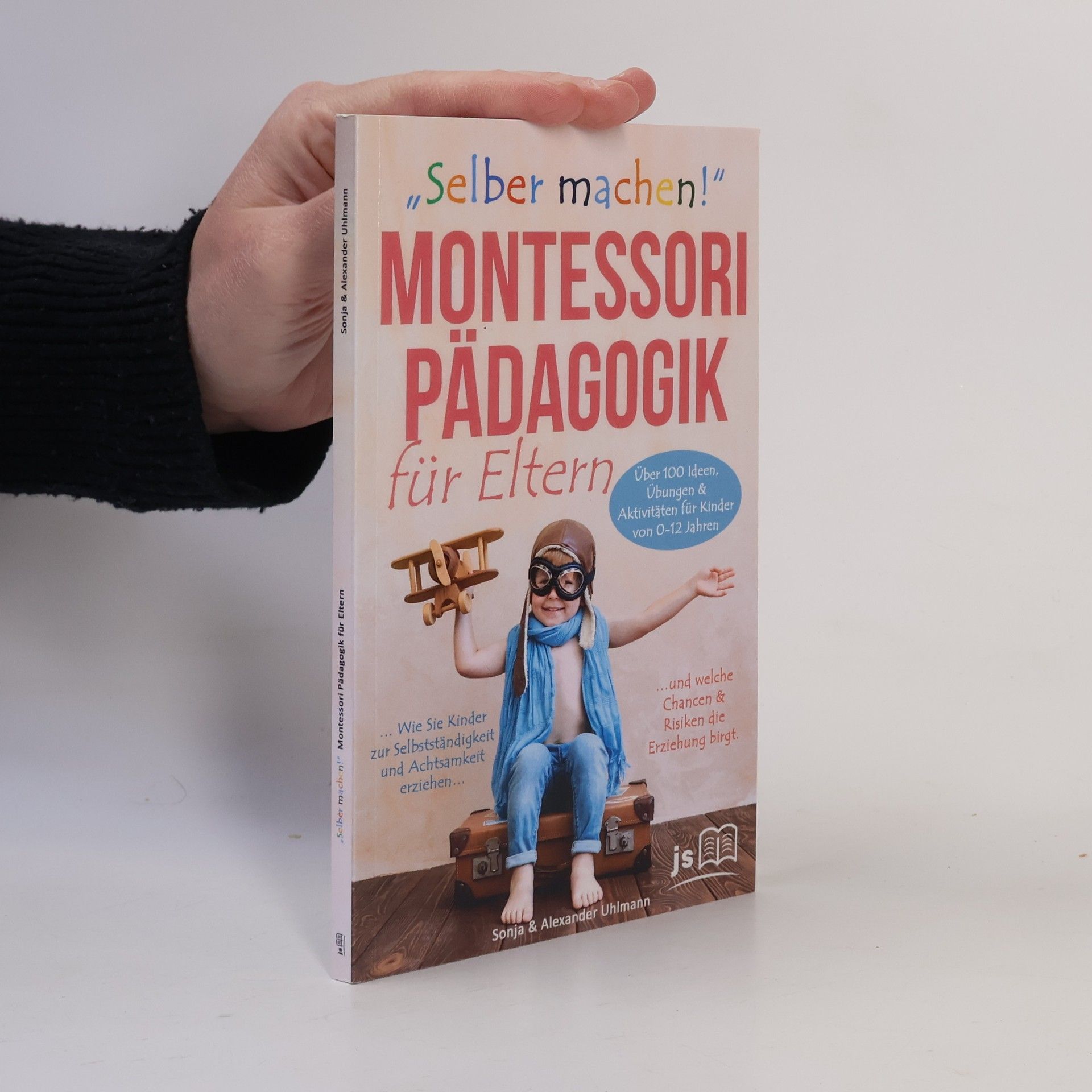 Sonja Uhlmann Montessori Pädagogik für Eltern