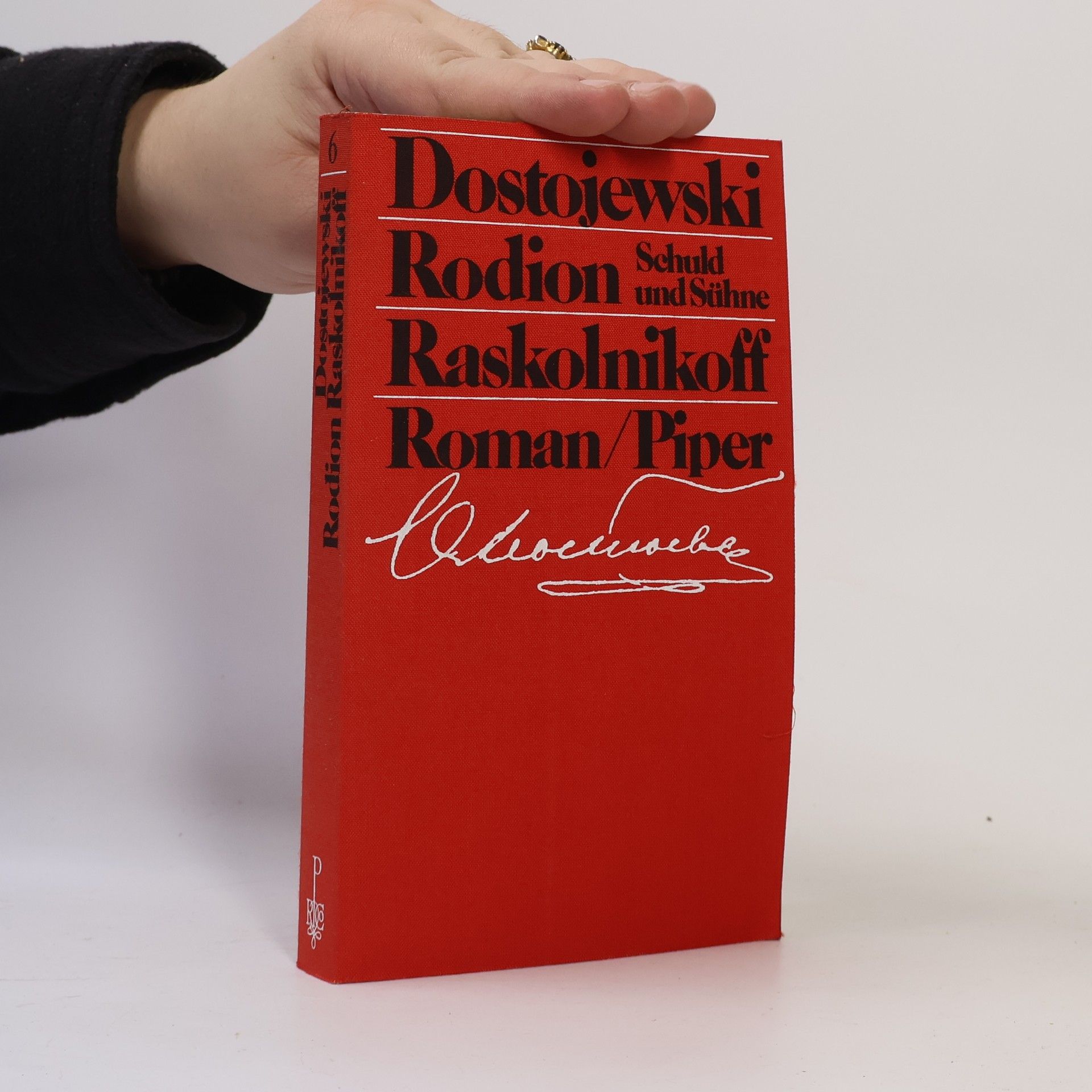 Fjodor Michajlovič Dostojevskij Rodion Raskolnikoff. Bd.8