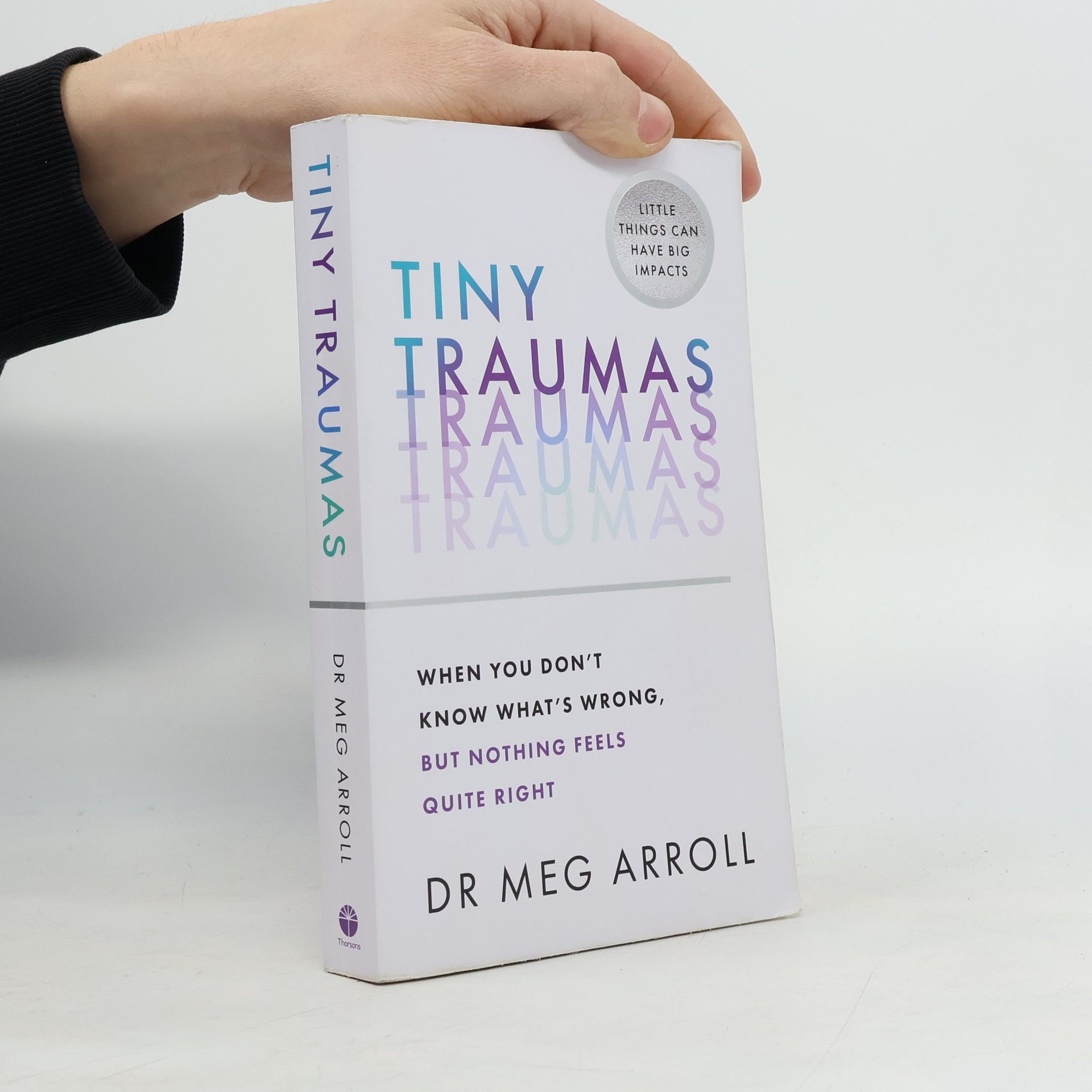 Meg Arroll Tiny Traumas