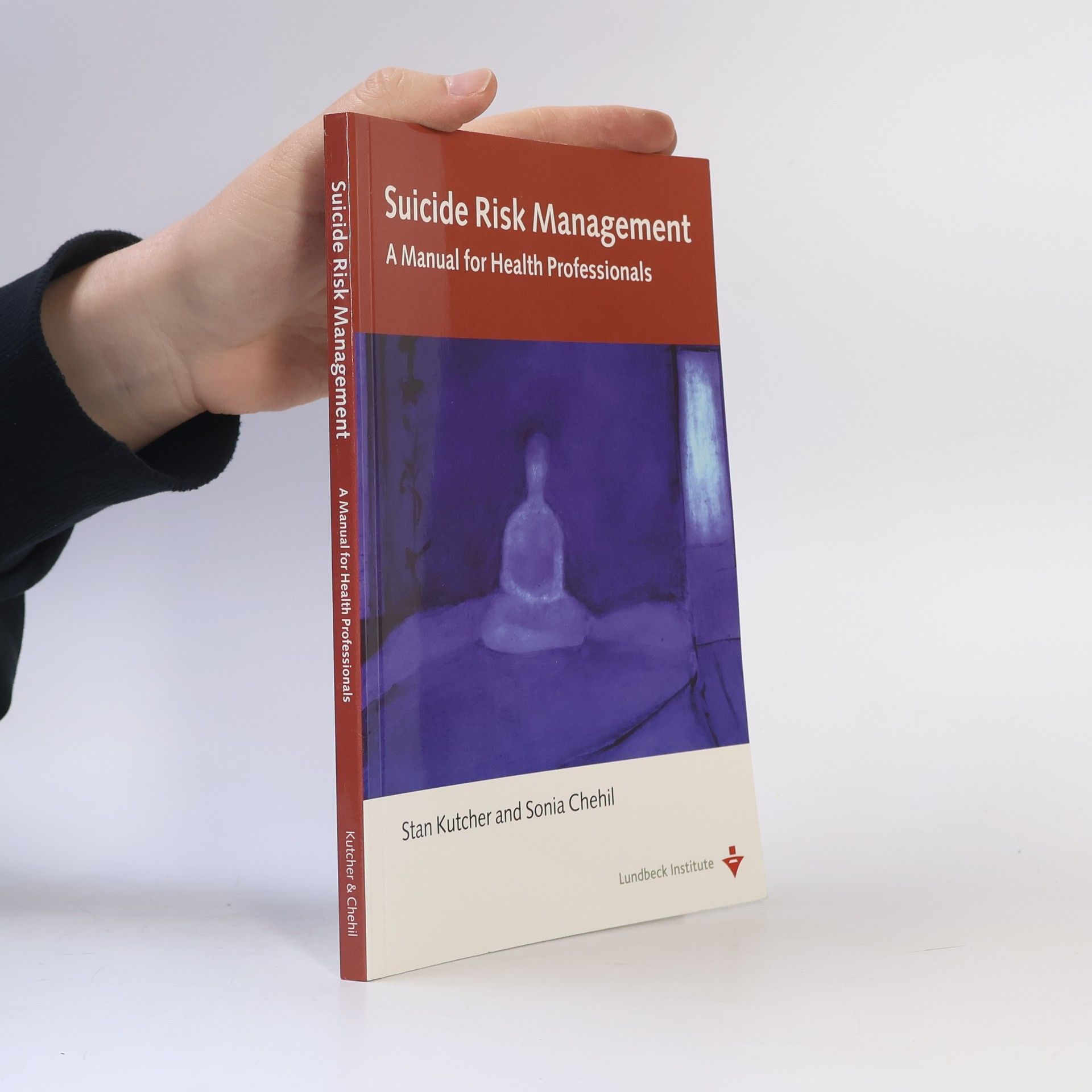 Stanley P. Kutcher Suicide Risk Management