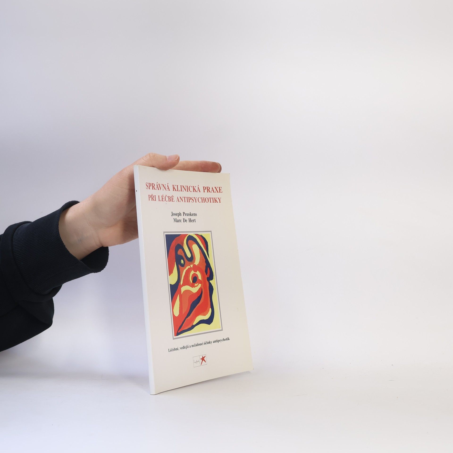 Joseph Peuskens Správná klinická praxe při léčbě antipsychotiky
