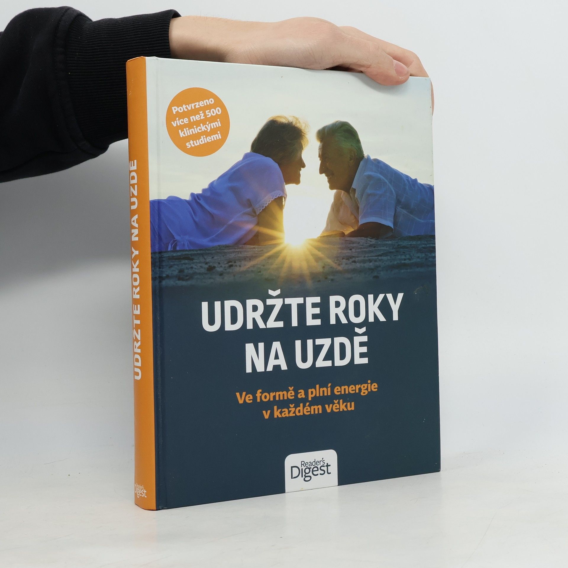Udržte roky na uzdě : ve formě a plní energie v každém věku