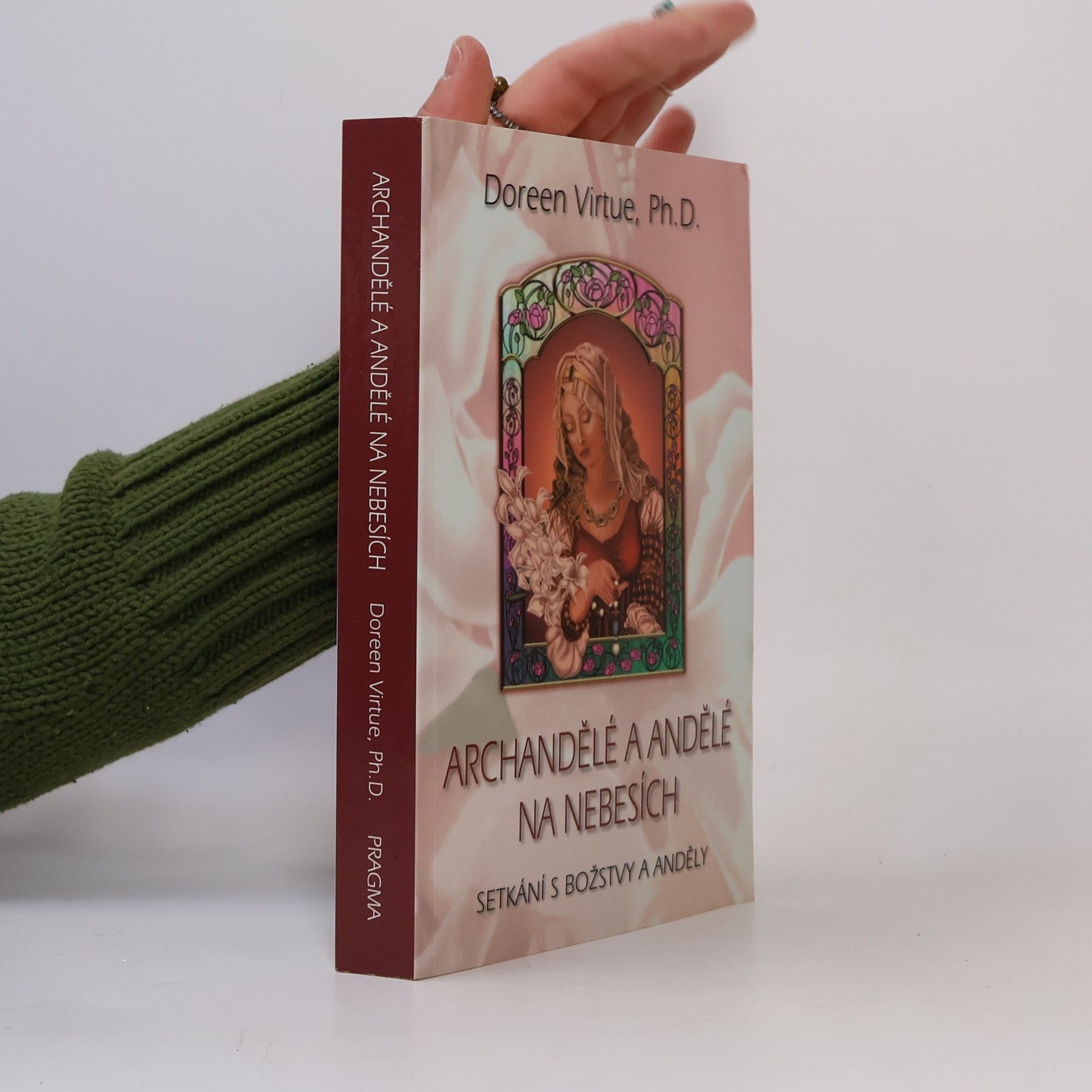 Doreen Virtue Archandělé a andělé na nebesích