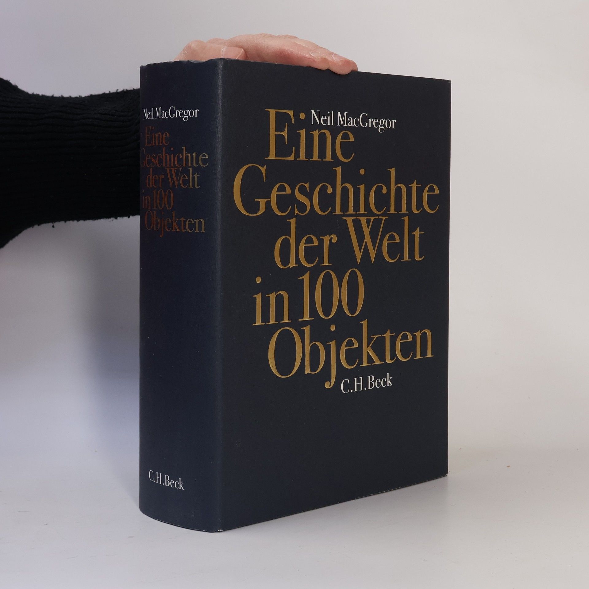 Neil MacGregor Eine Geschichte der Welt in 100 Objekten