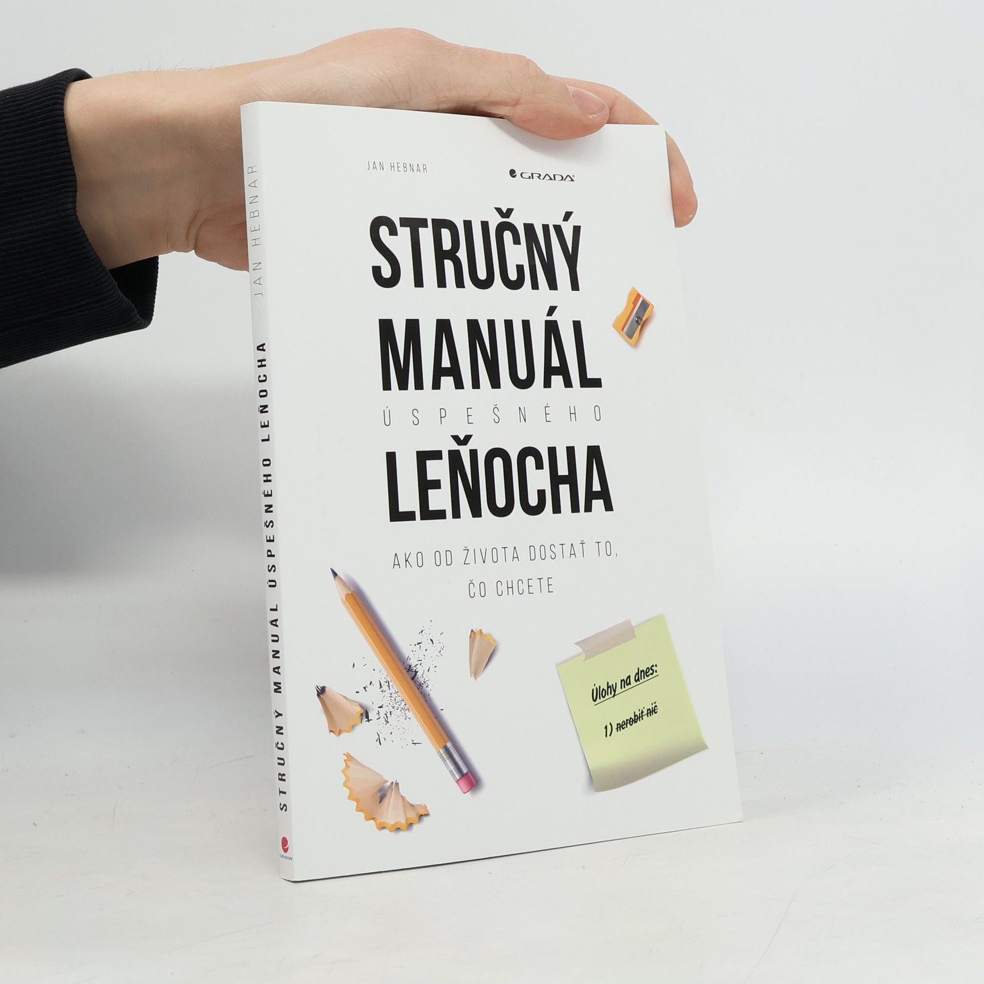 Stručný manuál uspešného leňocha