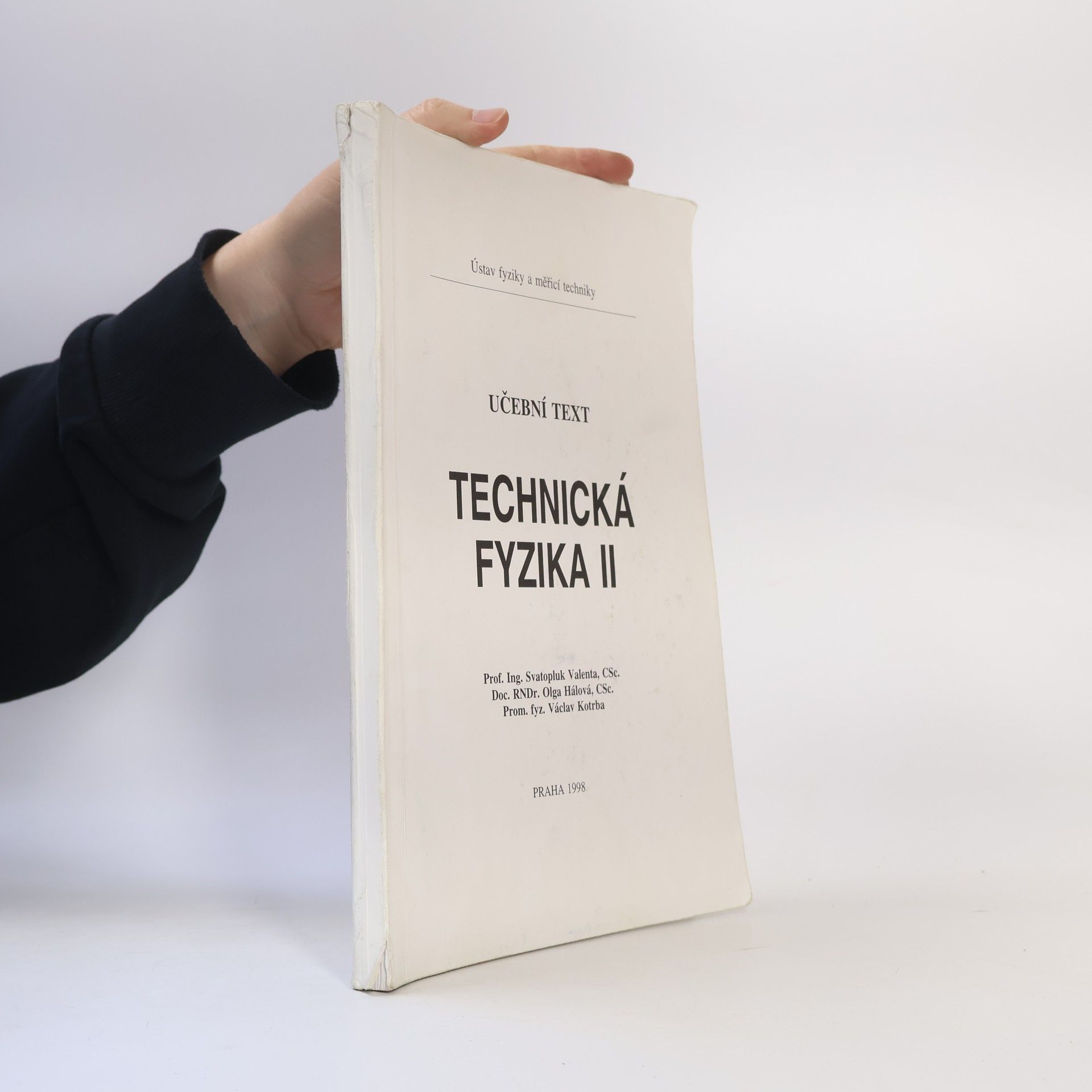 Svatopluk Valenta Technická fyzika II