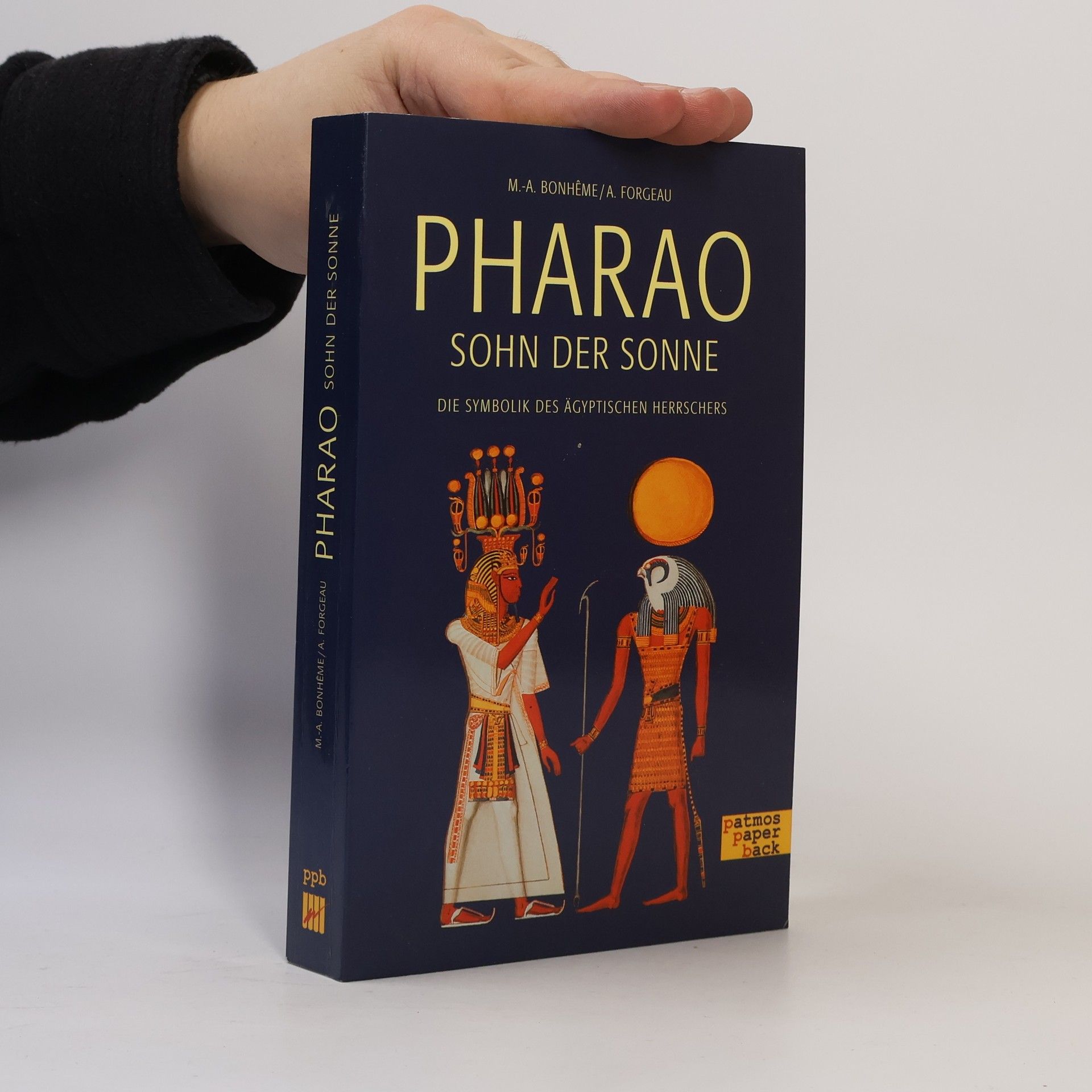 Marie-Ange Bonhême Pharao, Sohn der Sonne