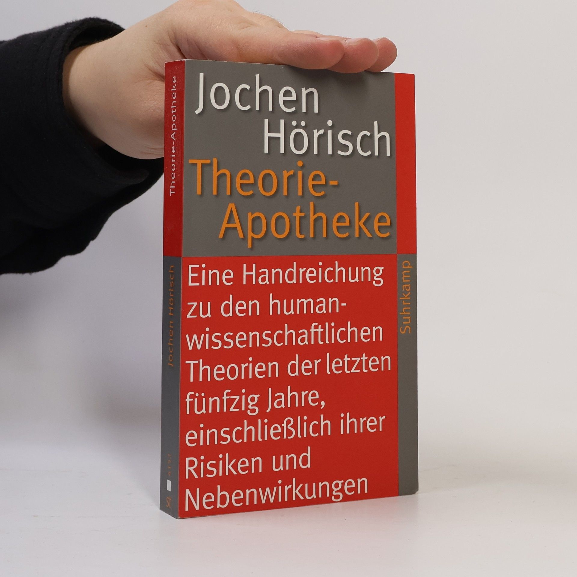 Jochen Hörisch Suhrkamp Taschenbuch - 4152: Theorie-Apotheke