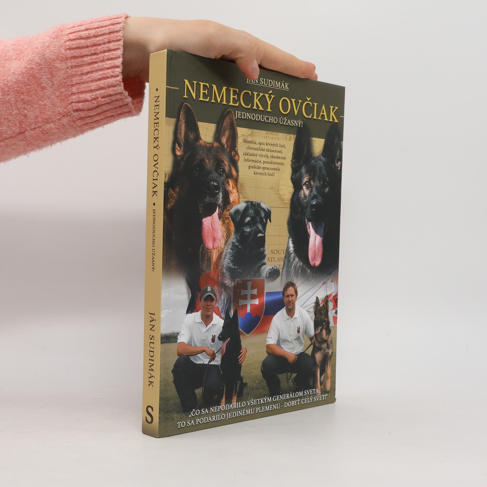 Ján Sudimák Nemecký ovčiak. Jednoducho úžasný!