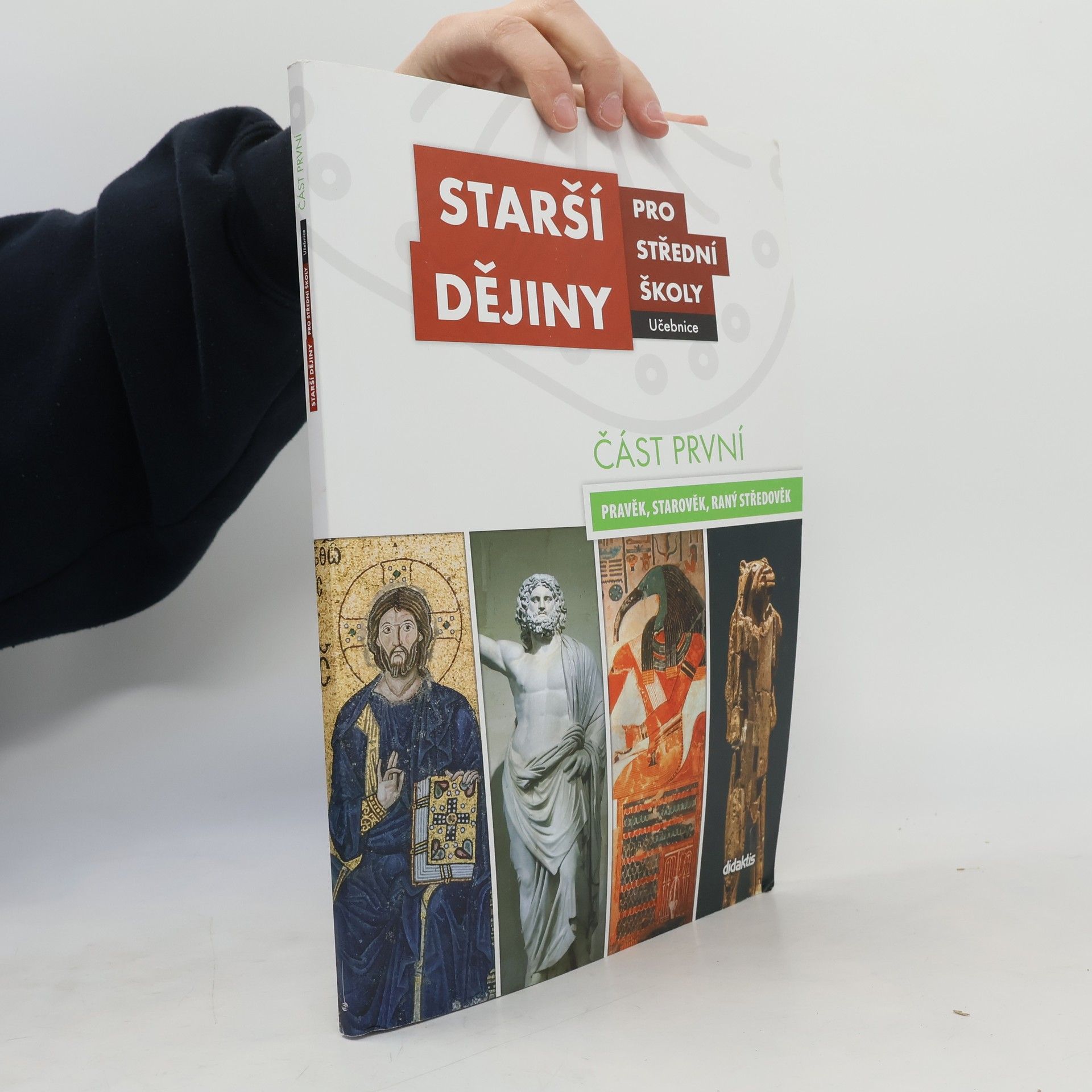 Kolektiv autorů Starší dějiny pro střední školy
