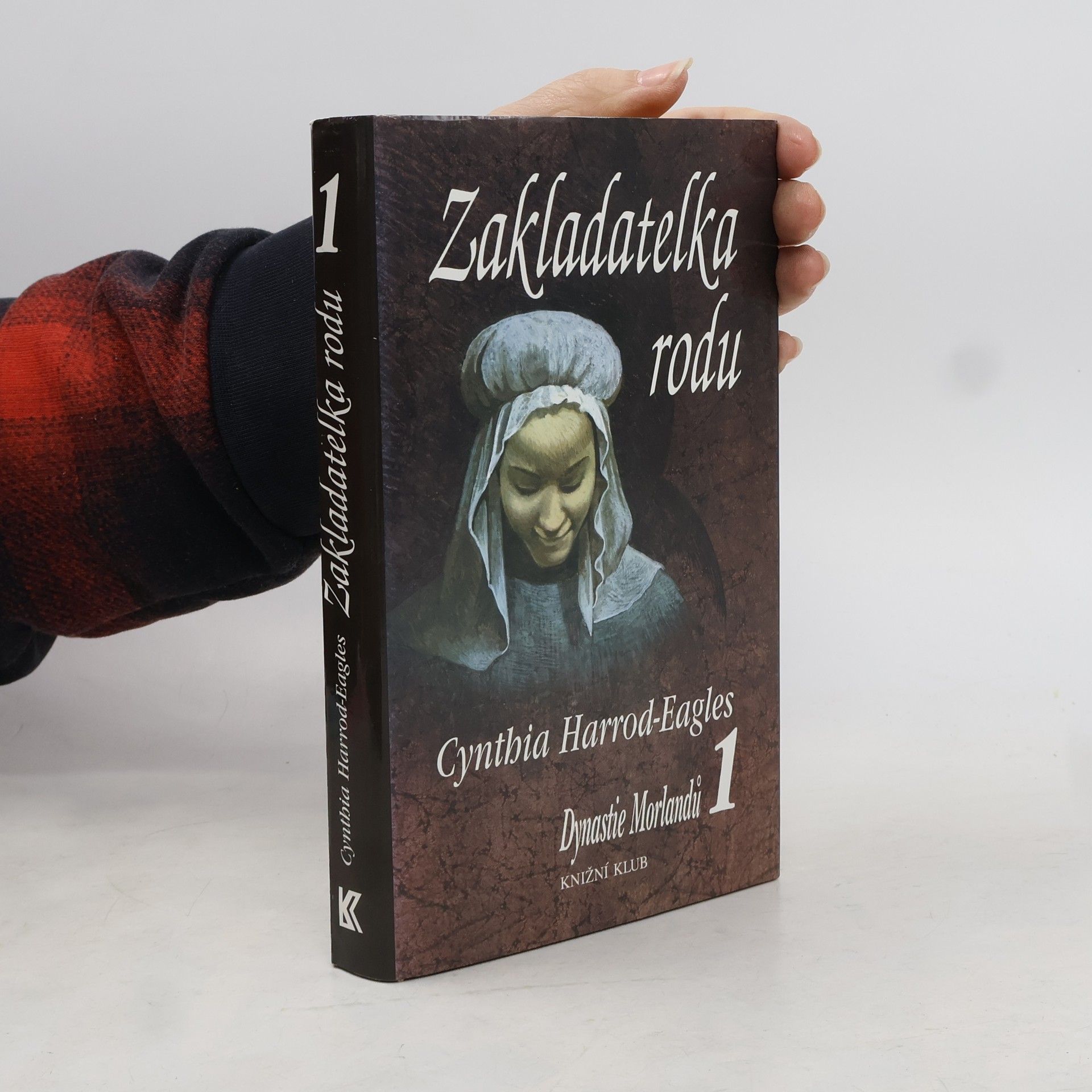 Cynthia Harrod-Eagles Dynastie Morlandů 1. Zakladatelka rodu