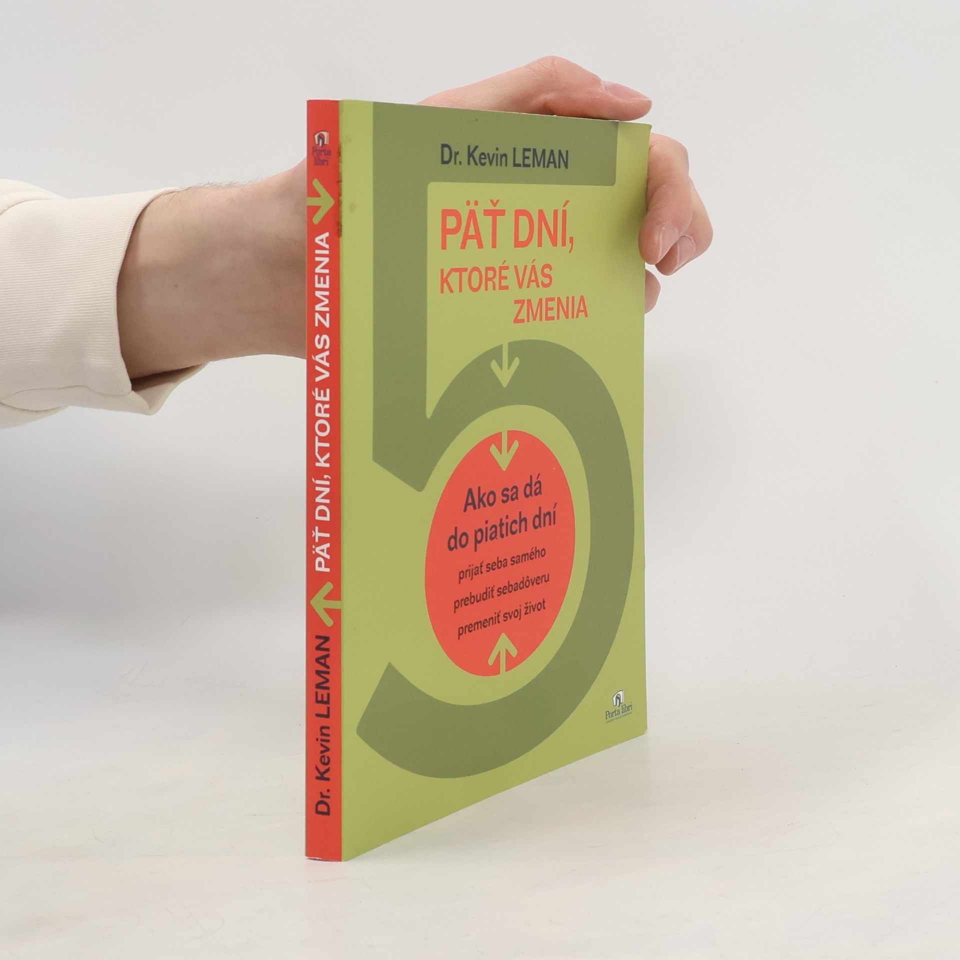 Kevin Leman Päť dní, ktoré vás zmenia
