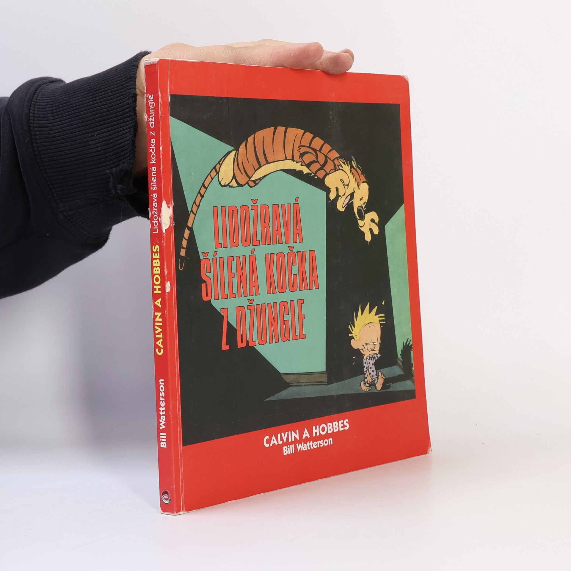 Bill Watterson II Calvin a Hobbes: Lidožravá šílená kočka z džungle