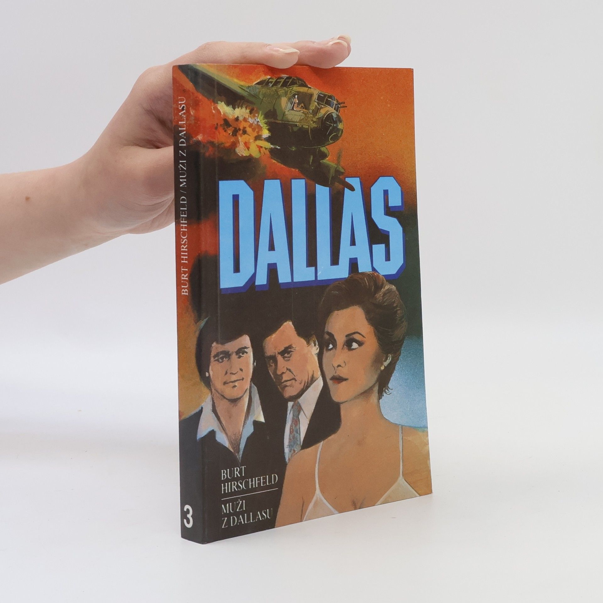 Burt Hirschfeld Muži z Dallasu