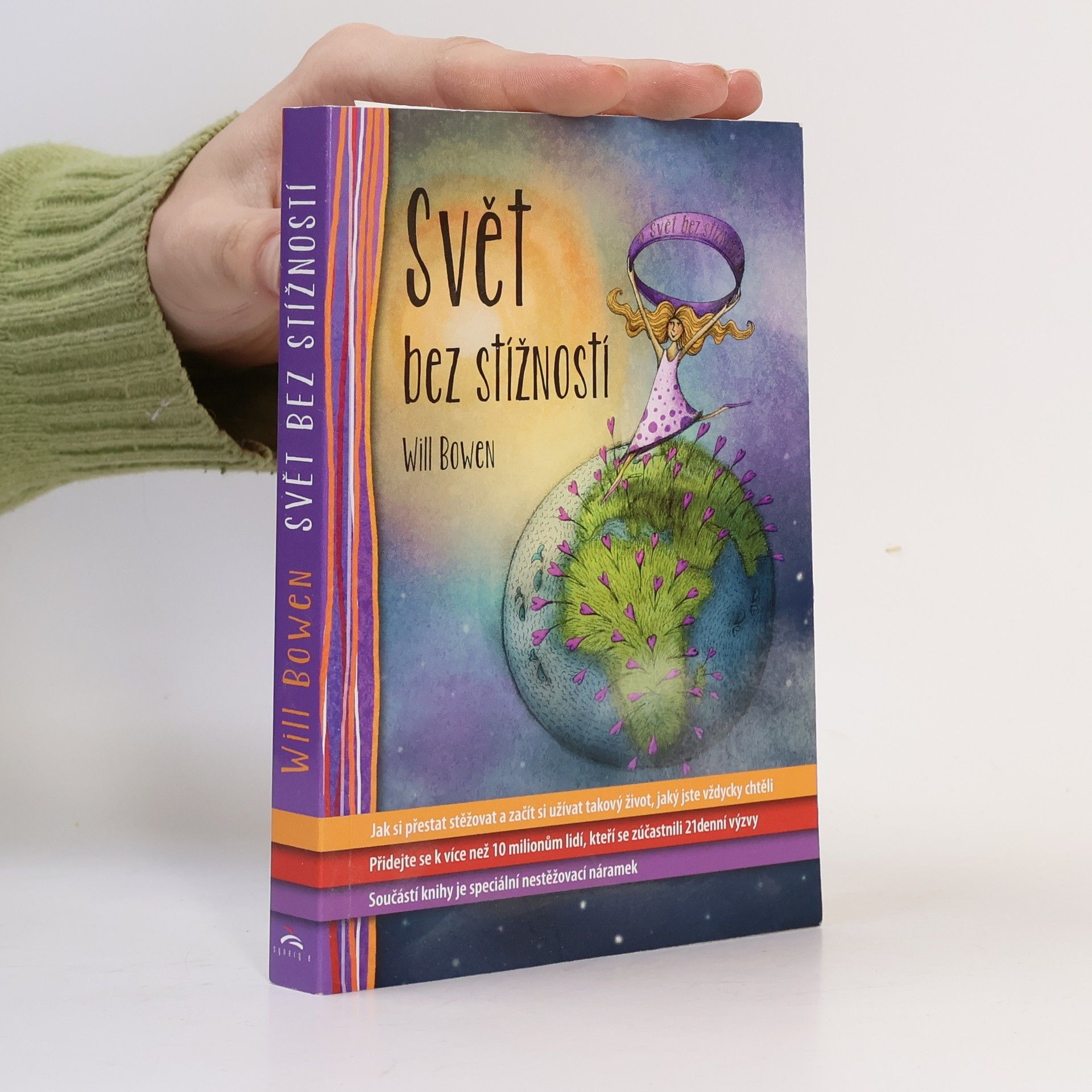 Will Bowen Svět bez stížností