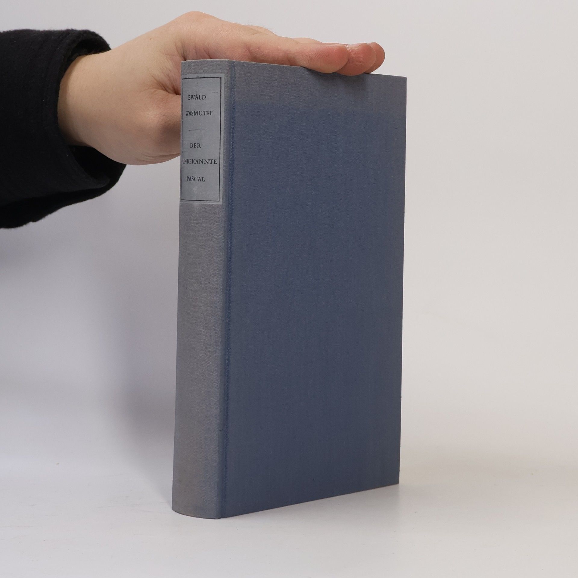 Ewald Wasmuth Der unbekannte Pascal