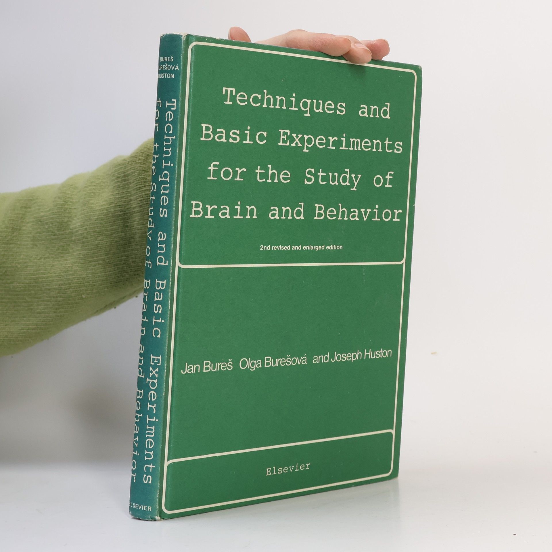 Jan Bureš Techniques and Basic Experiments for the Study of Brain and Behavior