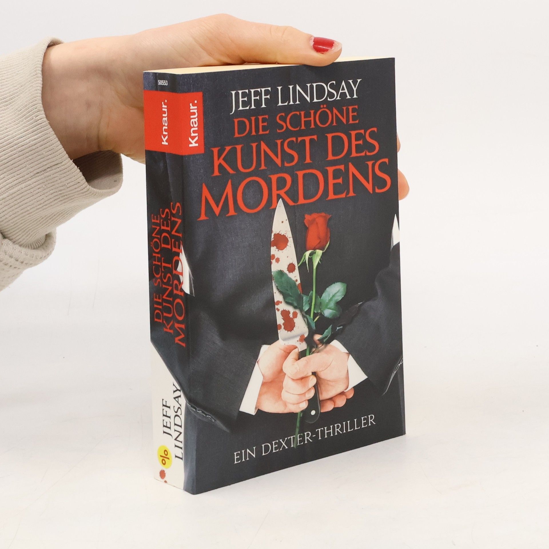 Jeff Lindsay Die schöne Kunst des Mordens