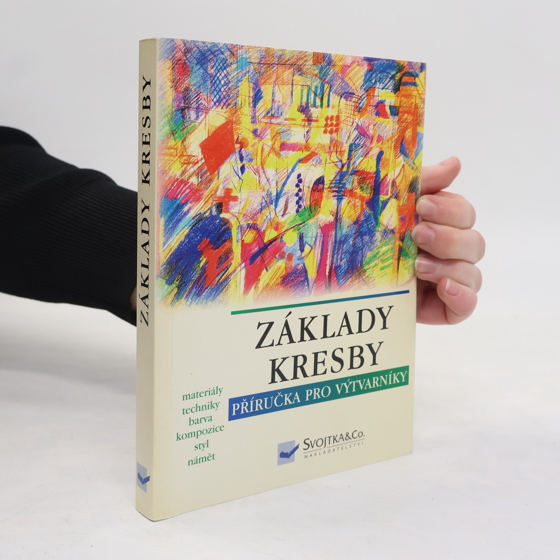 Collectif d'auteurs Základy kresby: Příručka pro výtvarníky