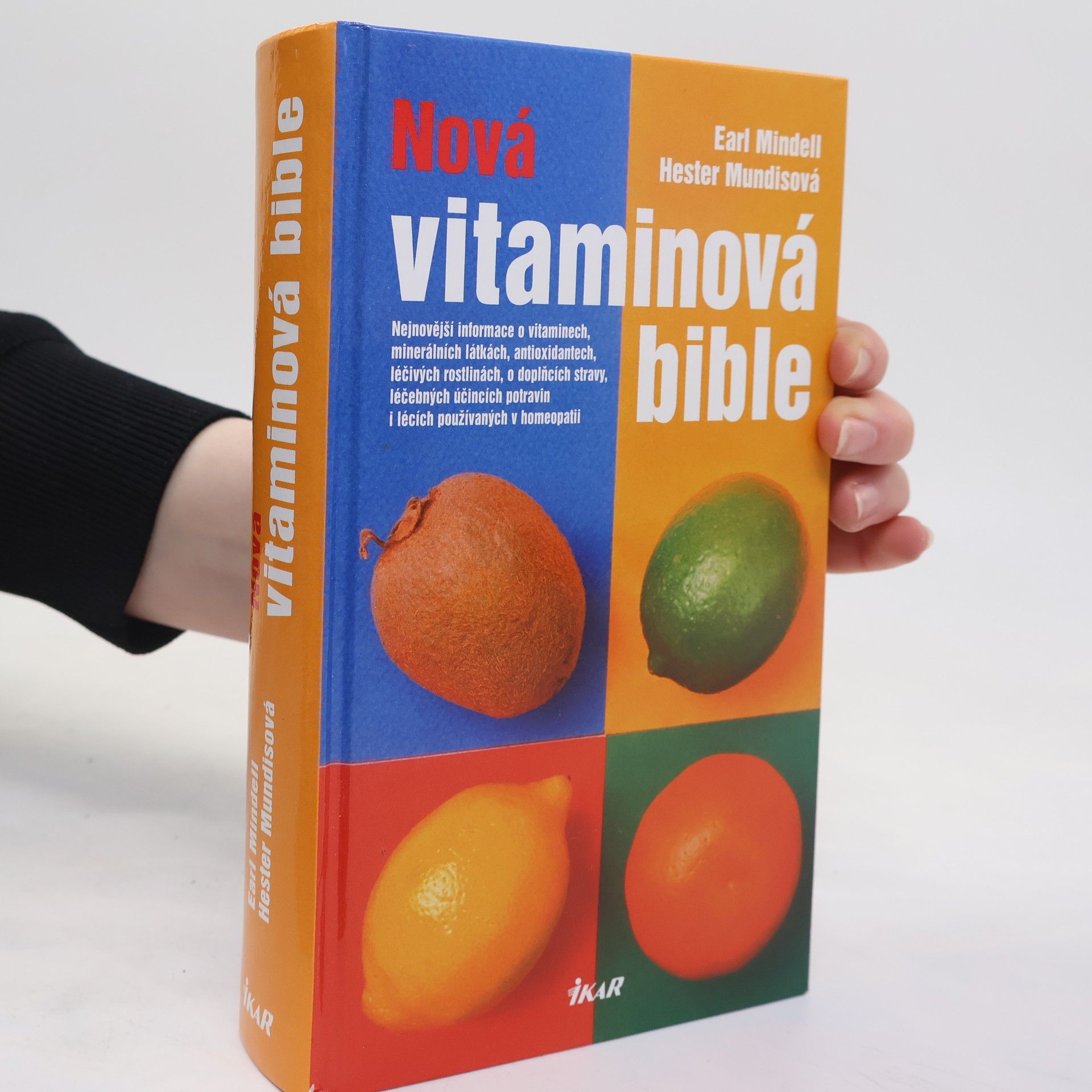 Earl Mindell Nová vitaminová bible
