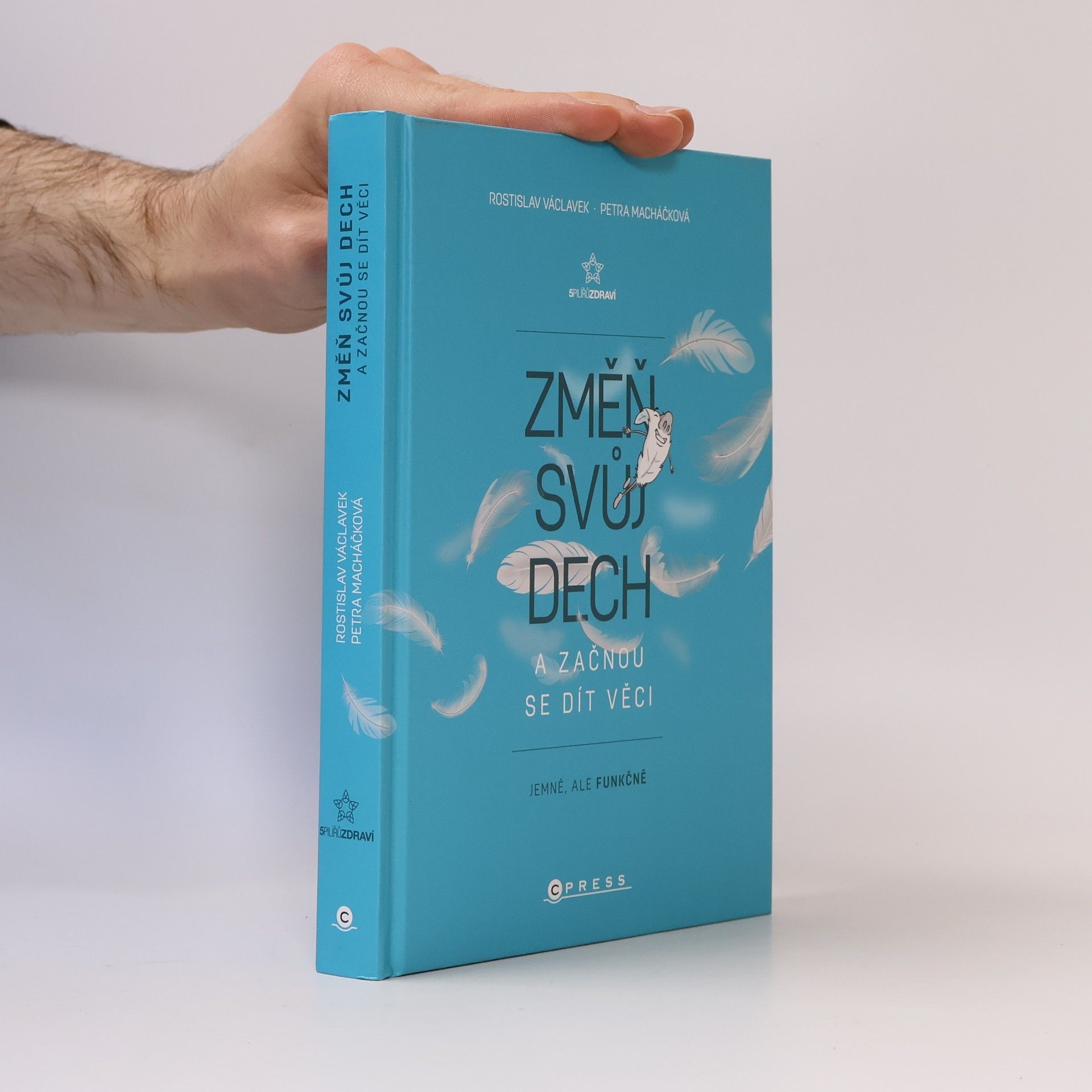 Rostislav Václavek Změň svůj dech a začnou se dít věci