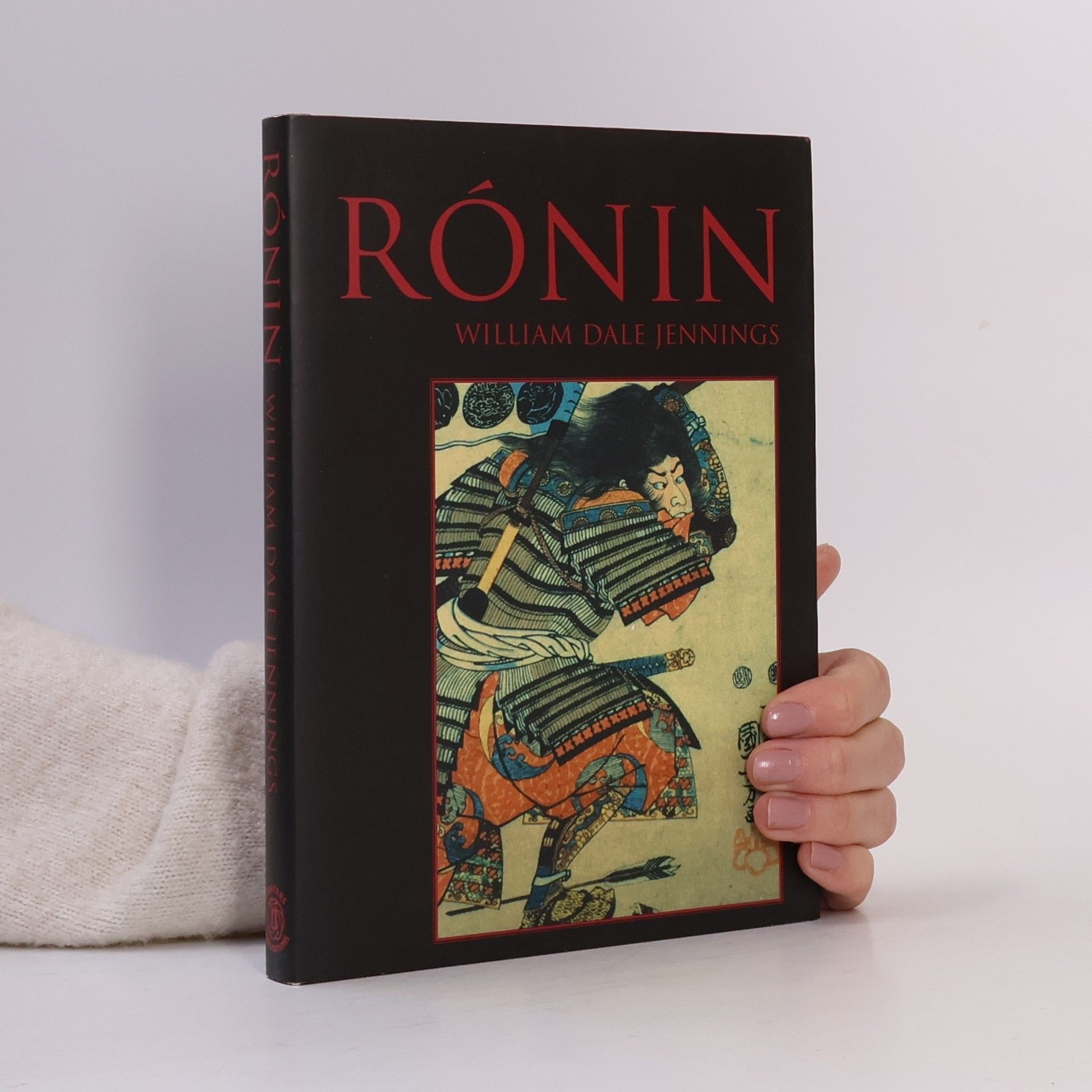 William Dale Jennings Rónin. Román založený na zenové báji