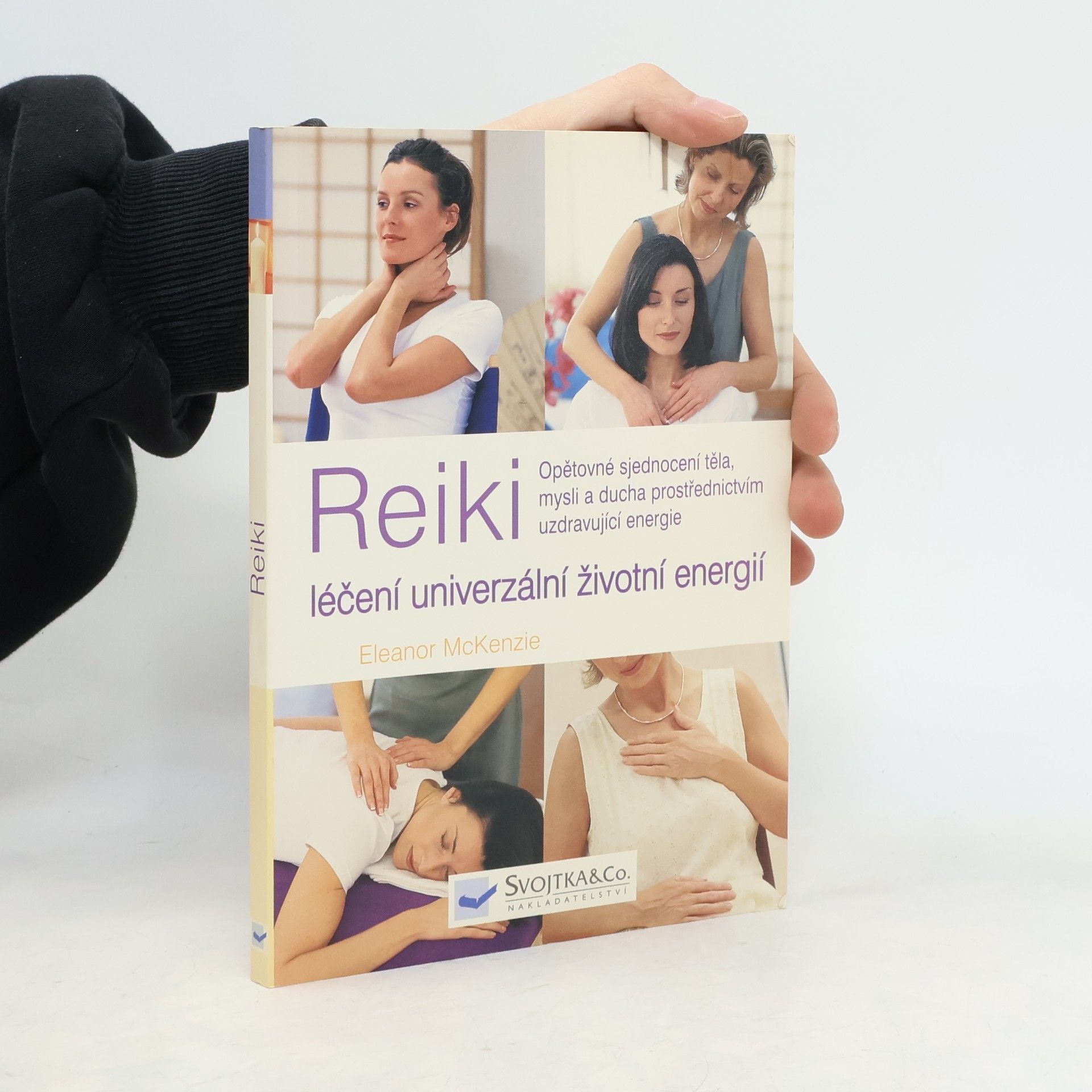 Eleanor Mac Kenzie Reiki. Léčení univerzální životní energií