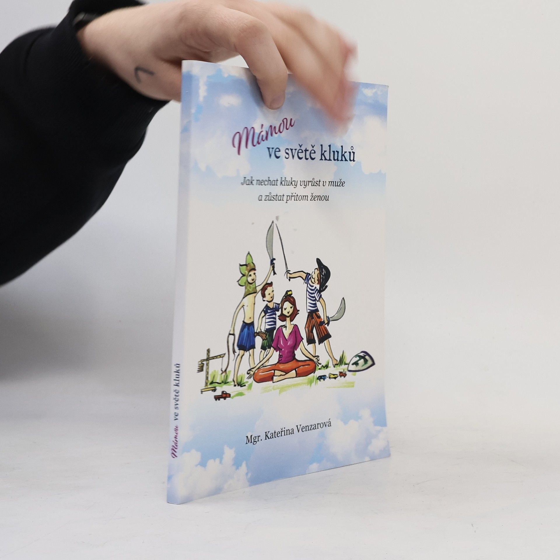 Kateřina Venzarová Mámou ve světě kluků