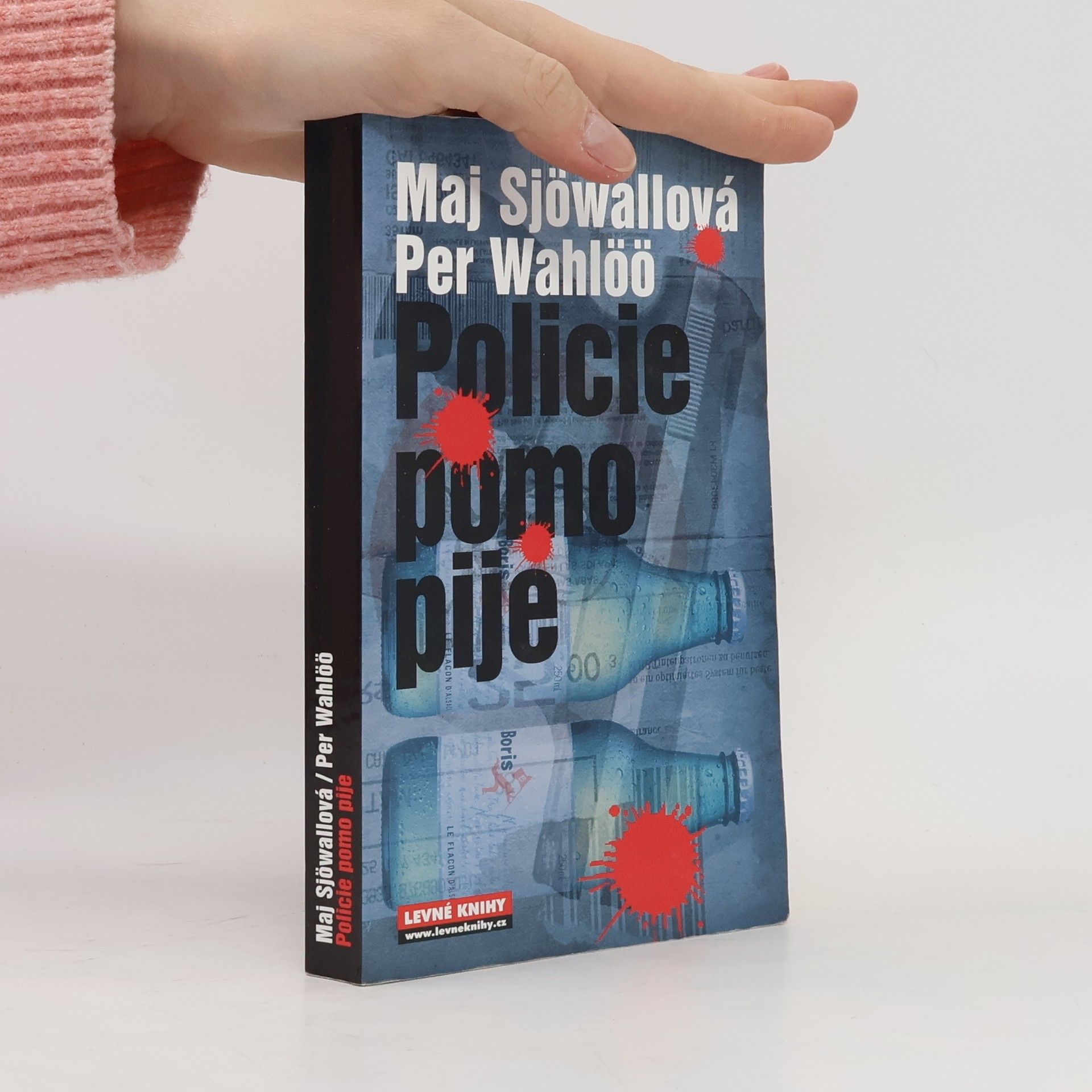 Maj Sjöwall Policie pomo pije