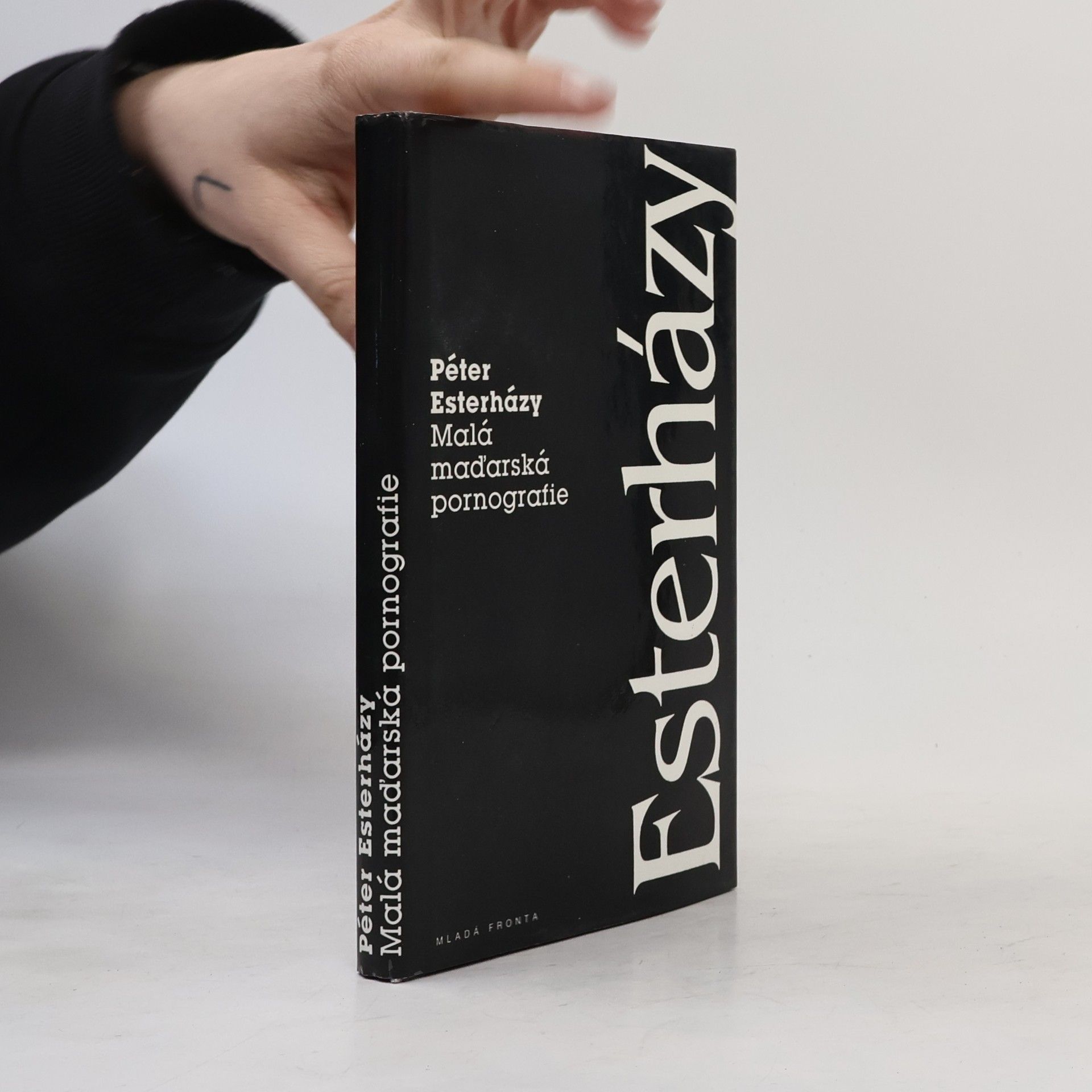 Péter Esterházy Malá maďarská pornografie
