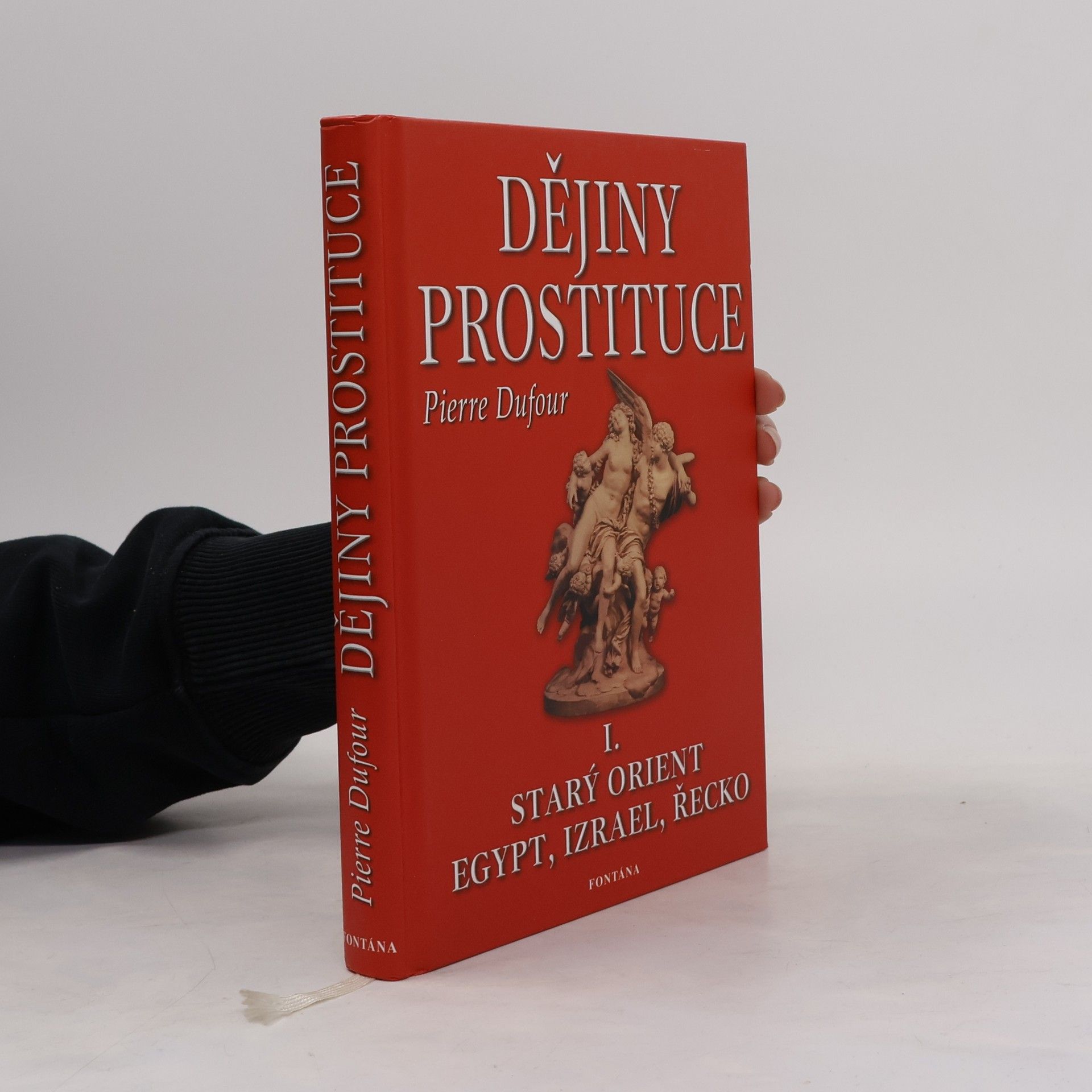 Paul Lacroix Dějiny prostituce I. - Starý Orient, Egypt, Izrael, Řecko