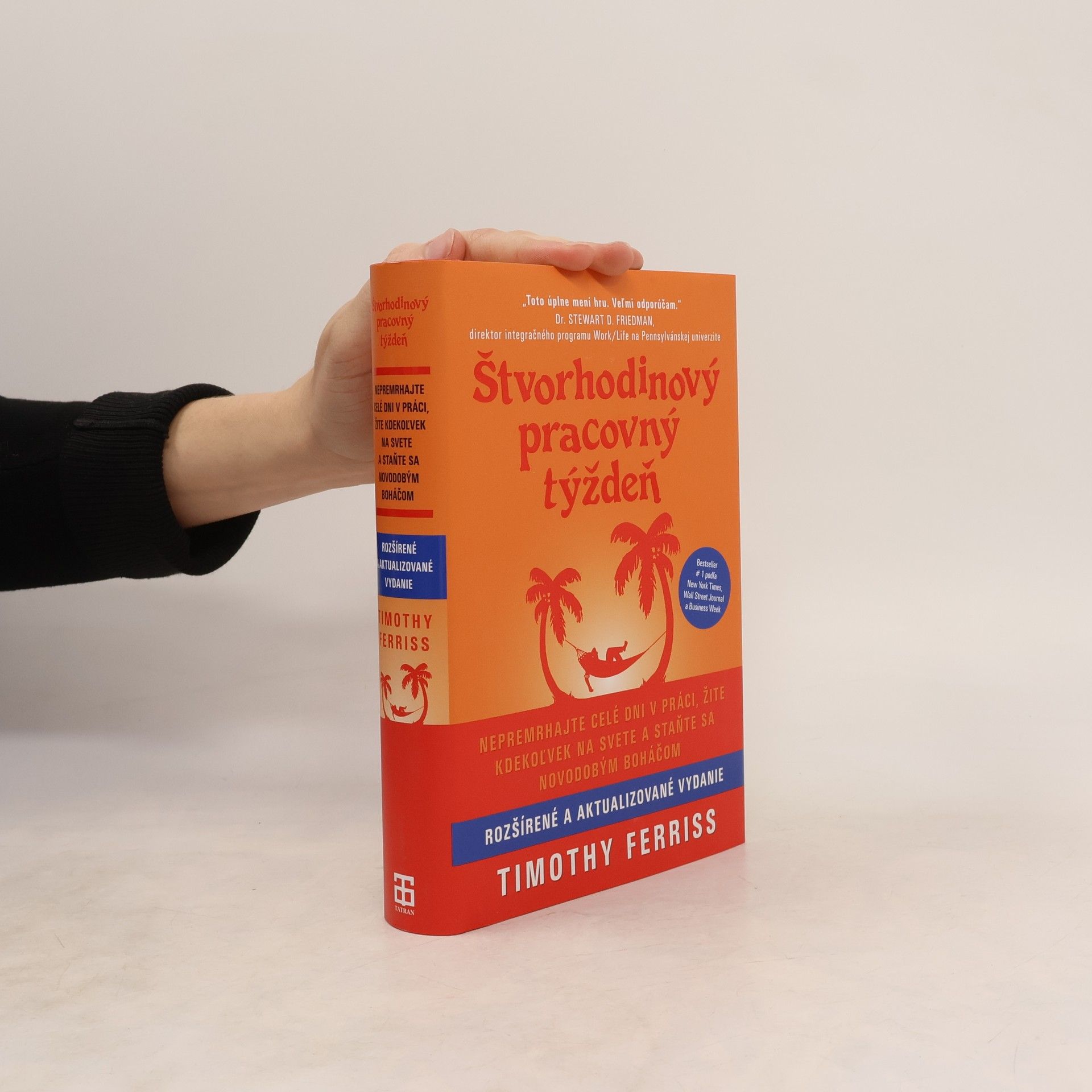 Timothy Ferriss Štvorhodinový pracovný týždeň