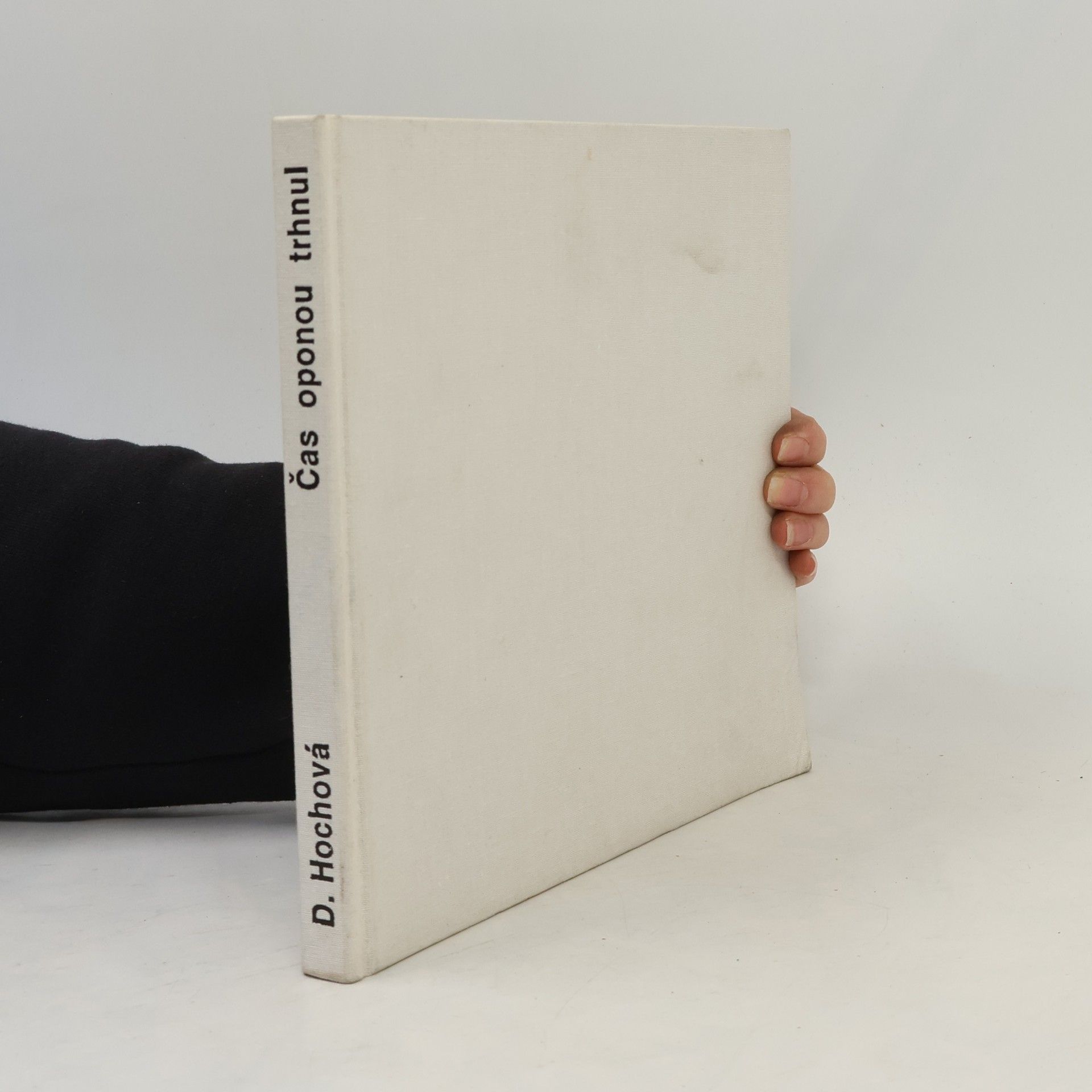 Dagmar Hochová Čas oponou trhnul