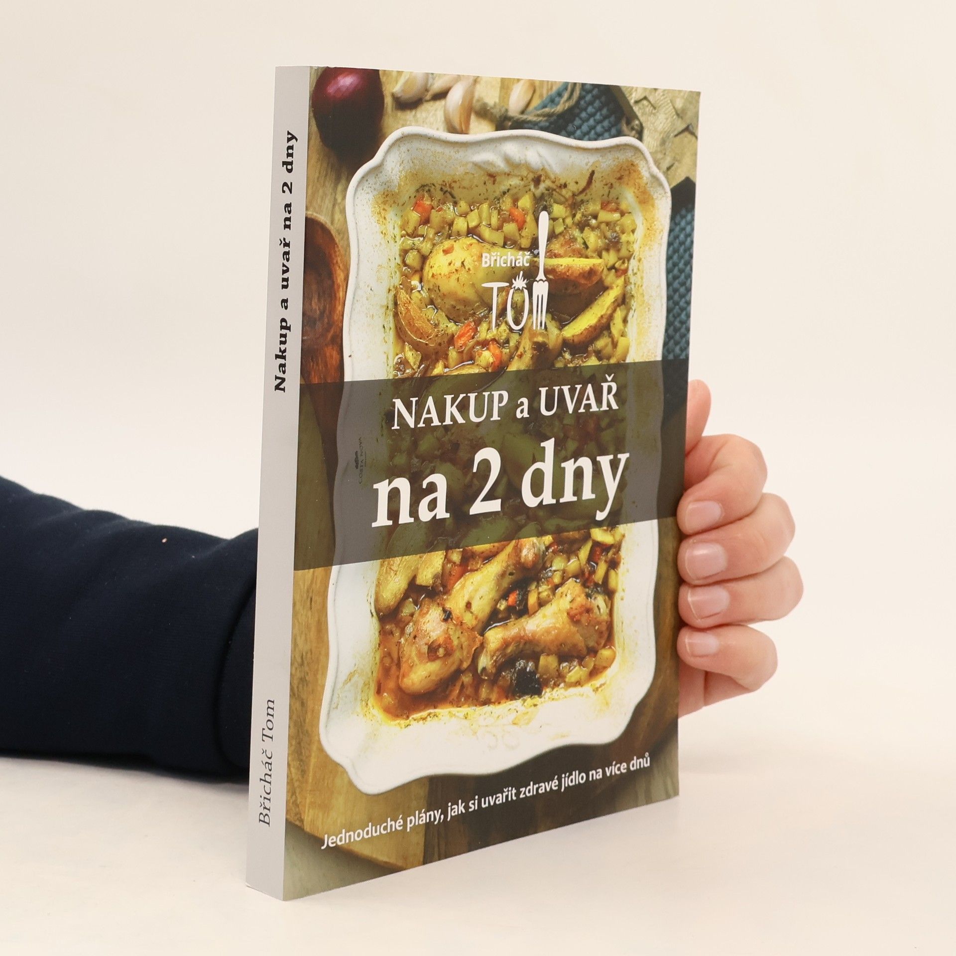 Tomáš Kosačík Nakup a uvař na 2 dny