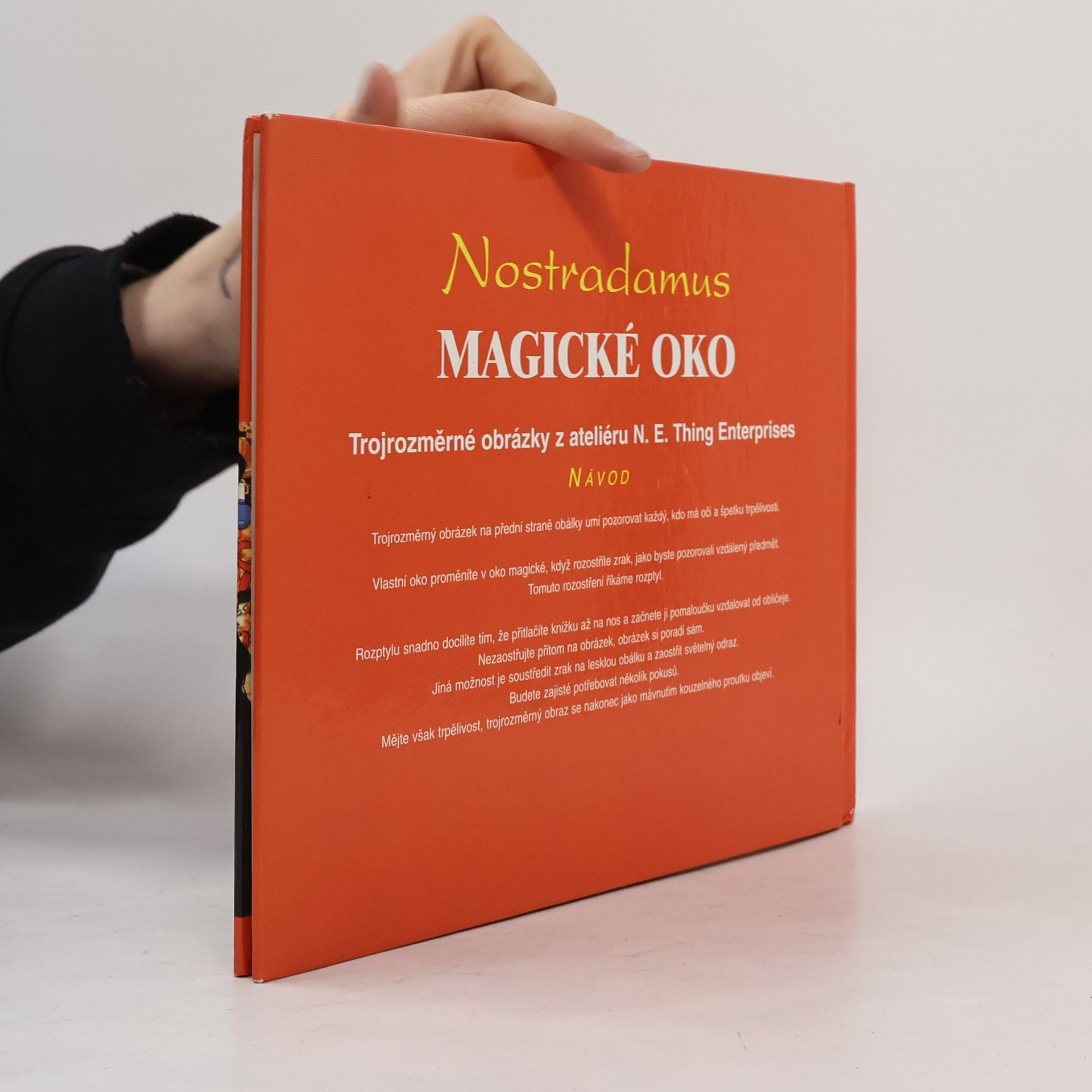Autorenkollektiv Nostradamus - magické oko Nostradamus - magické oko : trojrozměrné obrázky z ateliéru N.E. Thing Enterprises