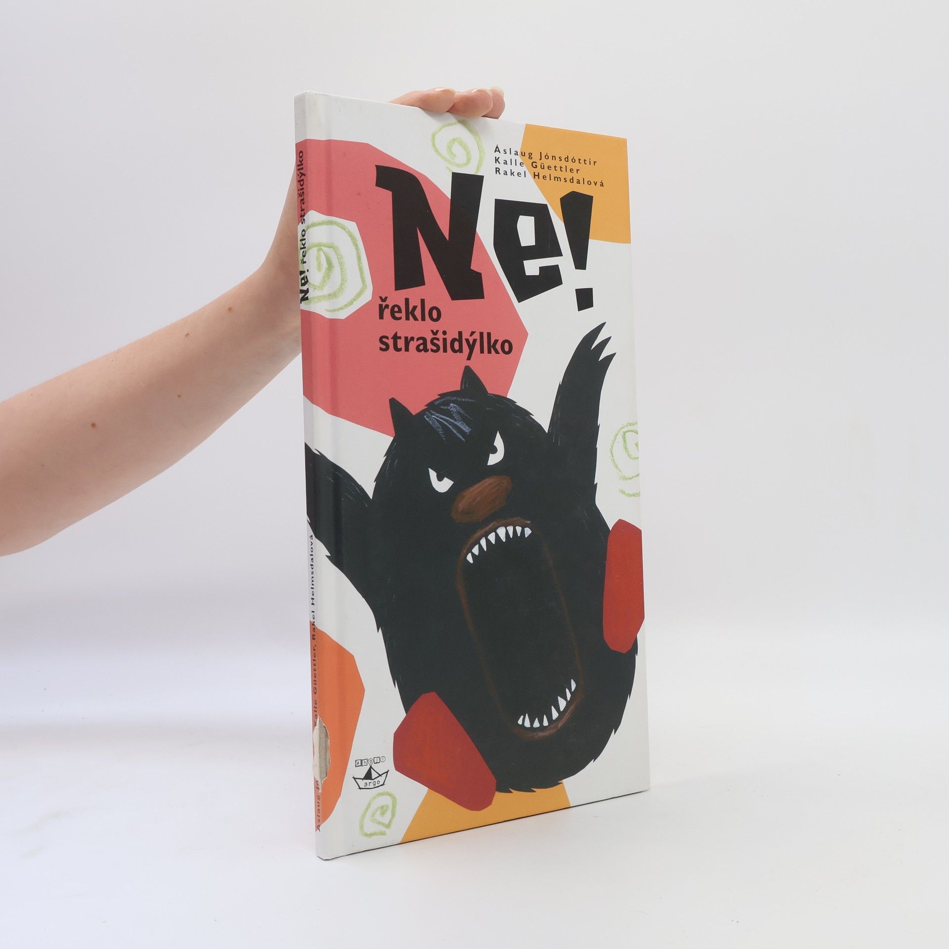 Ne! řeklo strašidýlko