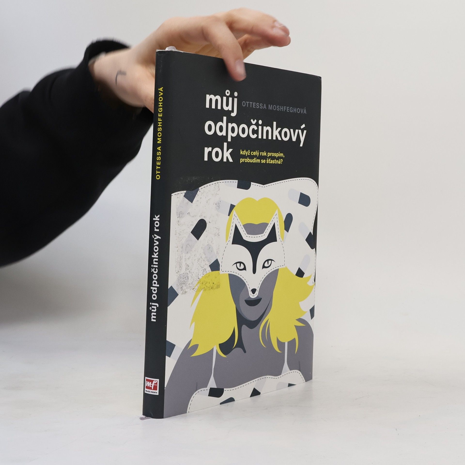 Ottessa Moshfegh Můj odpočinkový rok