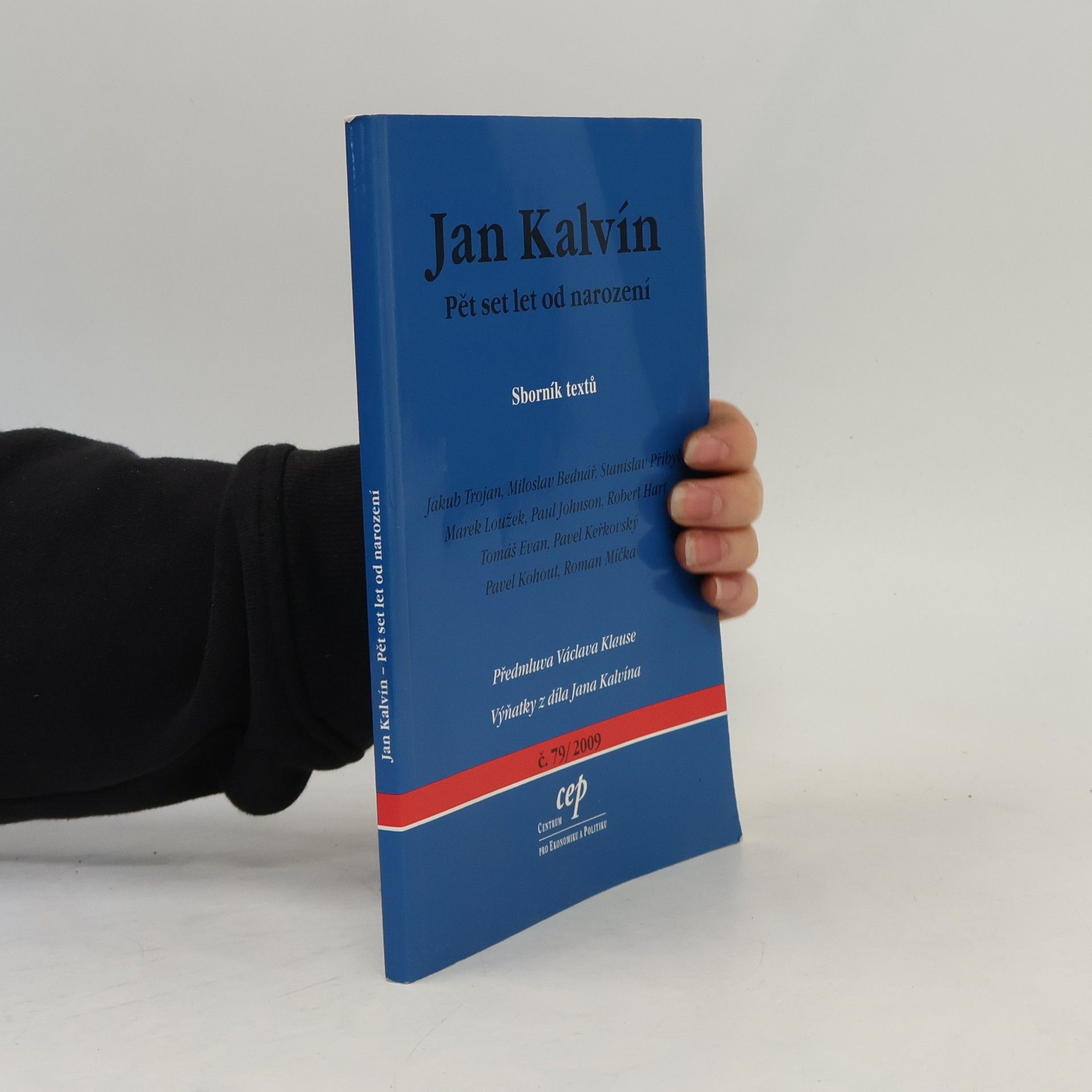 Autores varios Jan Kalvín. Pět set let od narození