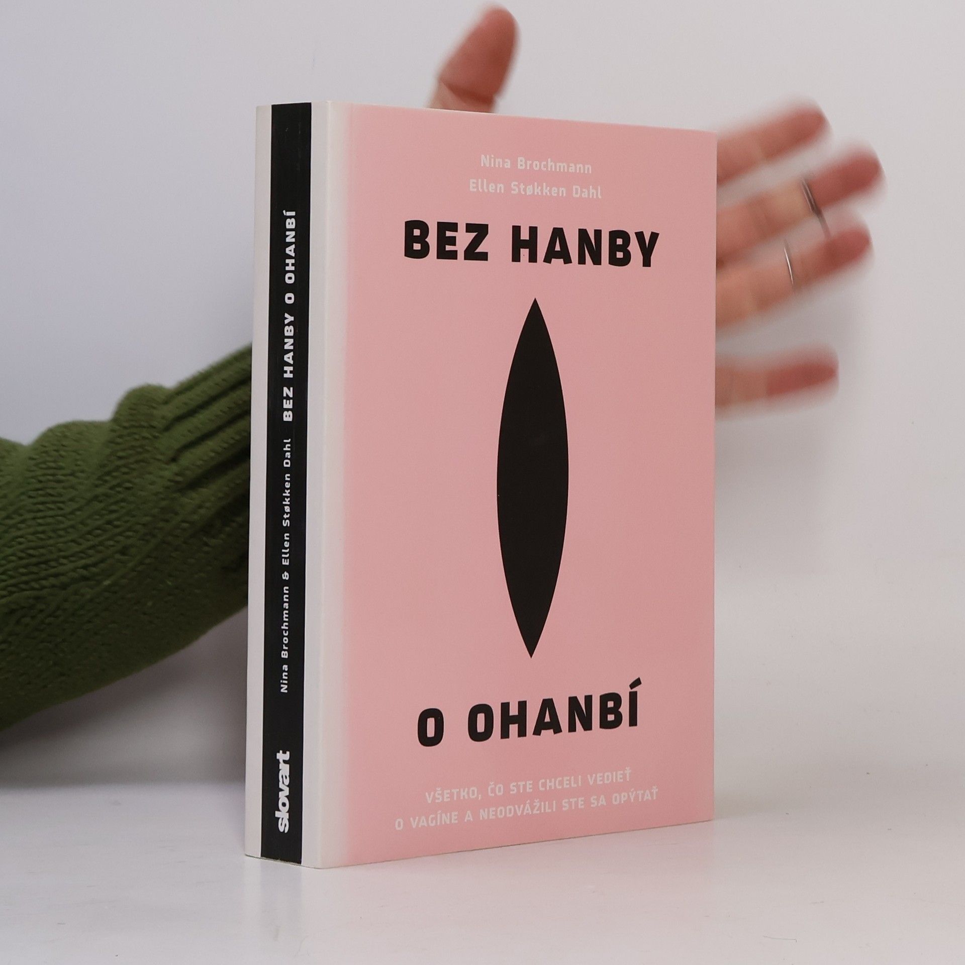 Nina Brochmann Bez hanby o ohanbí