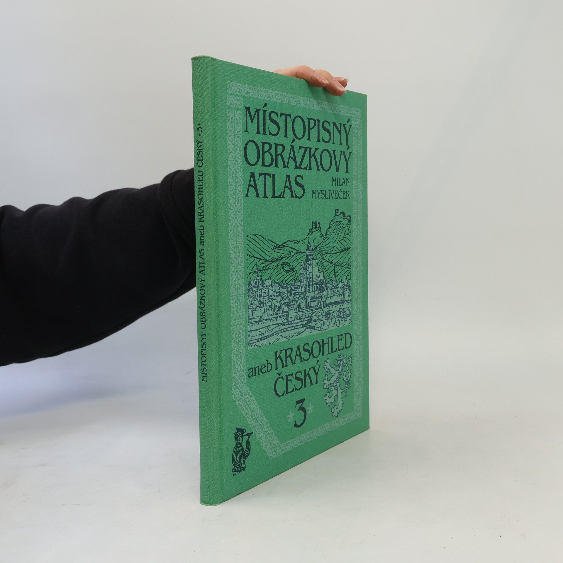 Milan Mysliveček Místopisný obrázkový atlas, aneb, Krasohled český. 3