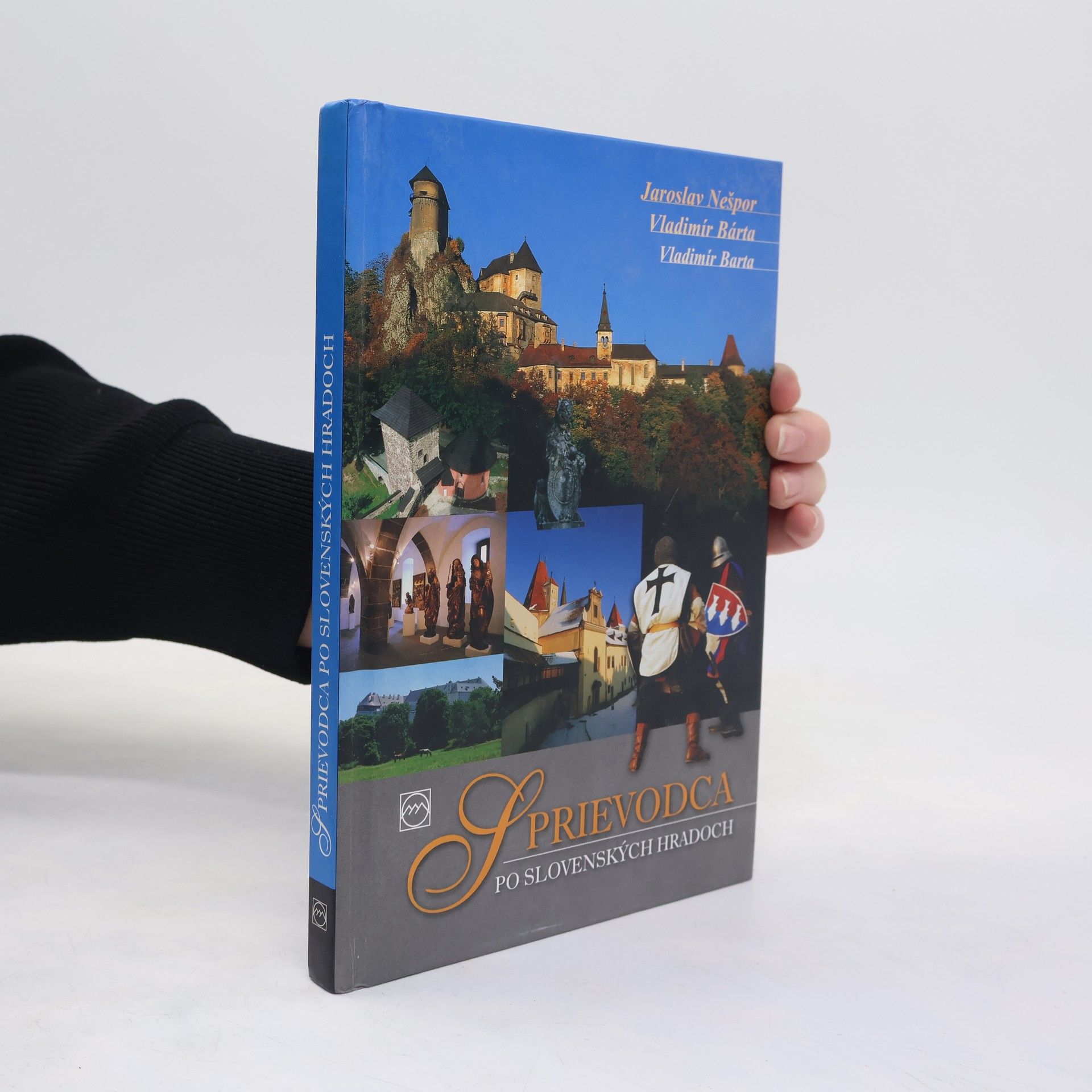 Jaroslav Nešpor Hrady - sprievodca po slovenských hradoch