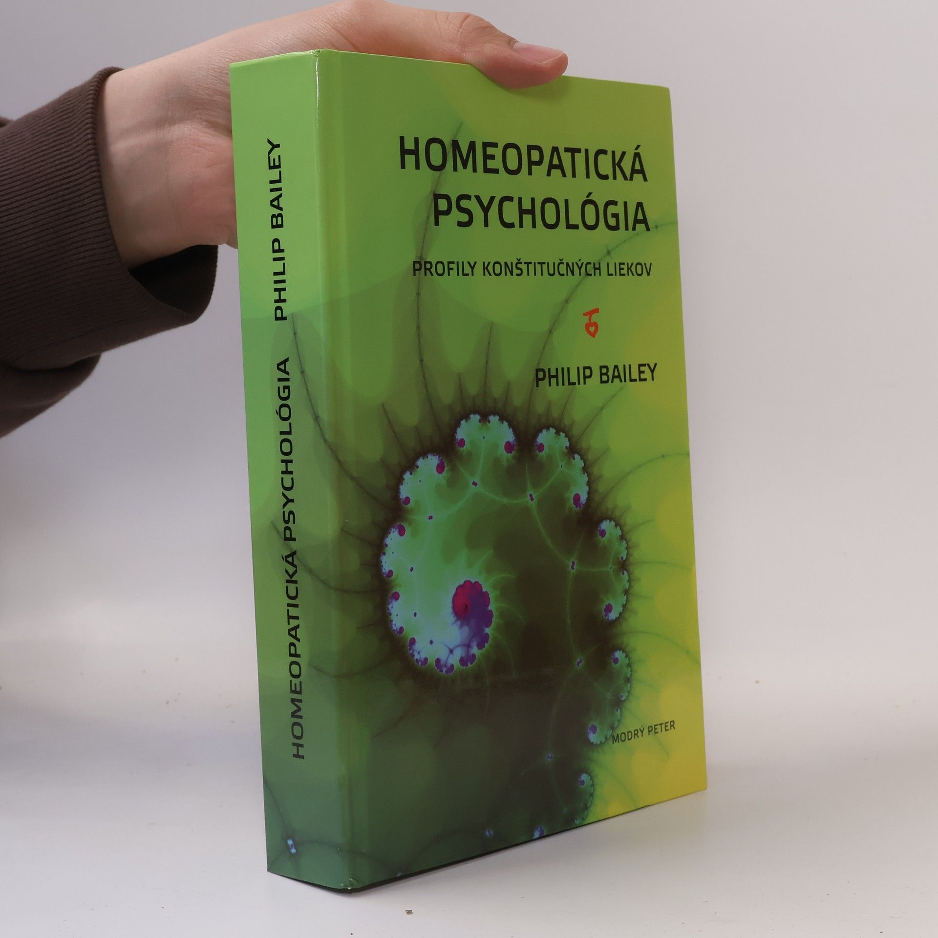 Philip M. Bailey Homeopatická psychológia : profily konštitučných liekov