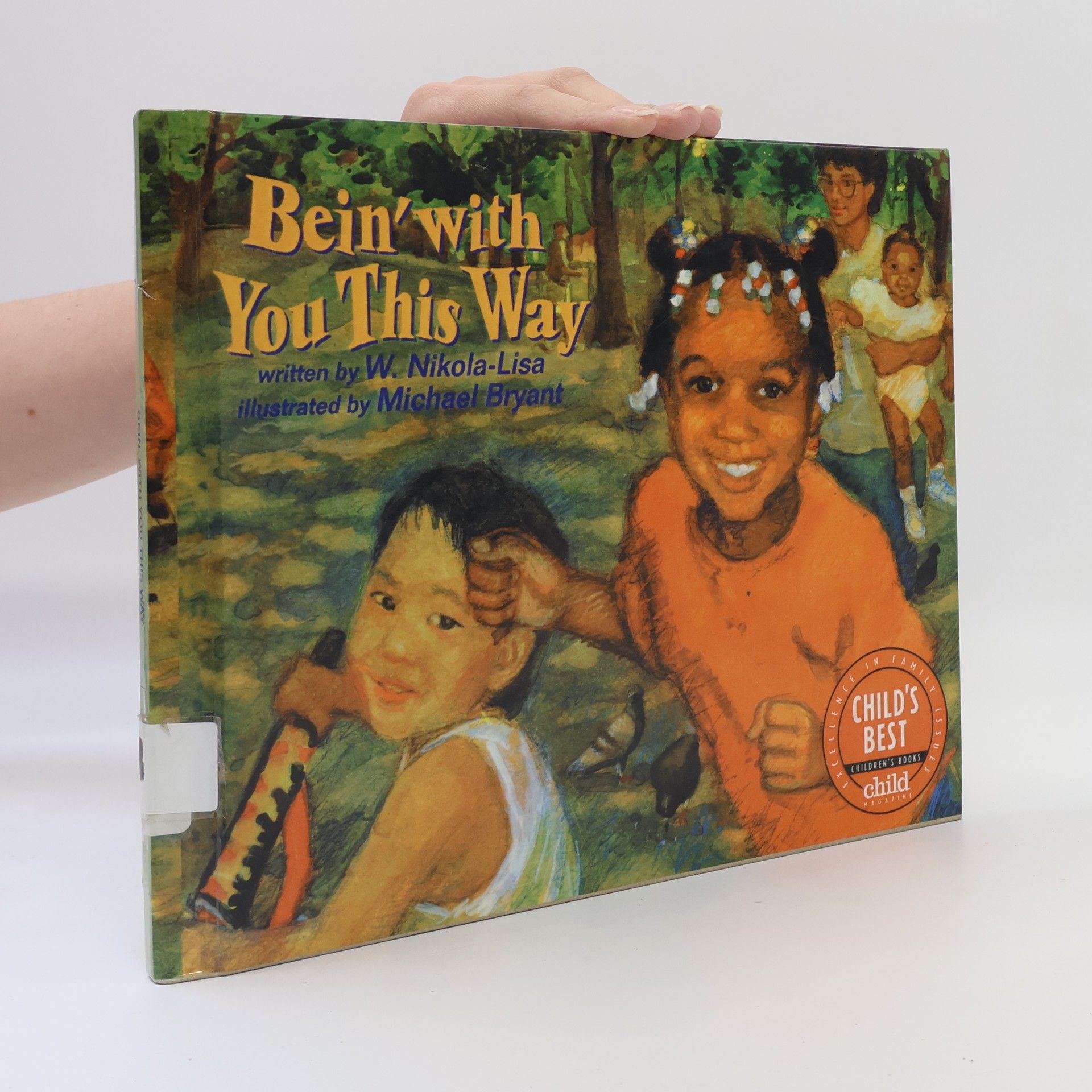 W. Nikola-Lisa Bein' with You This Way