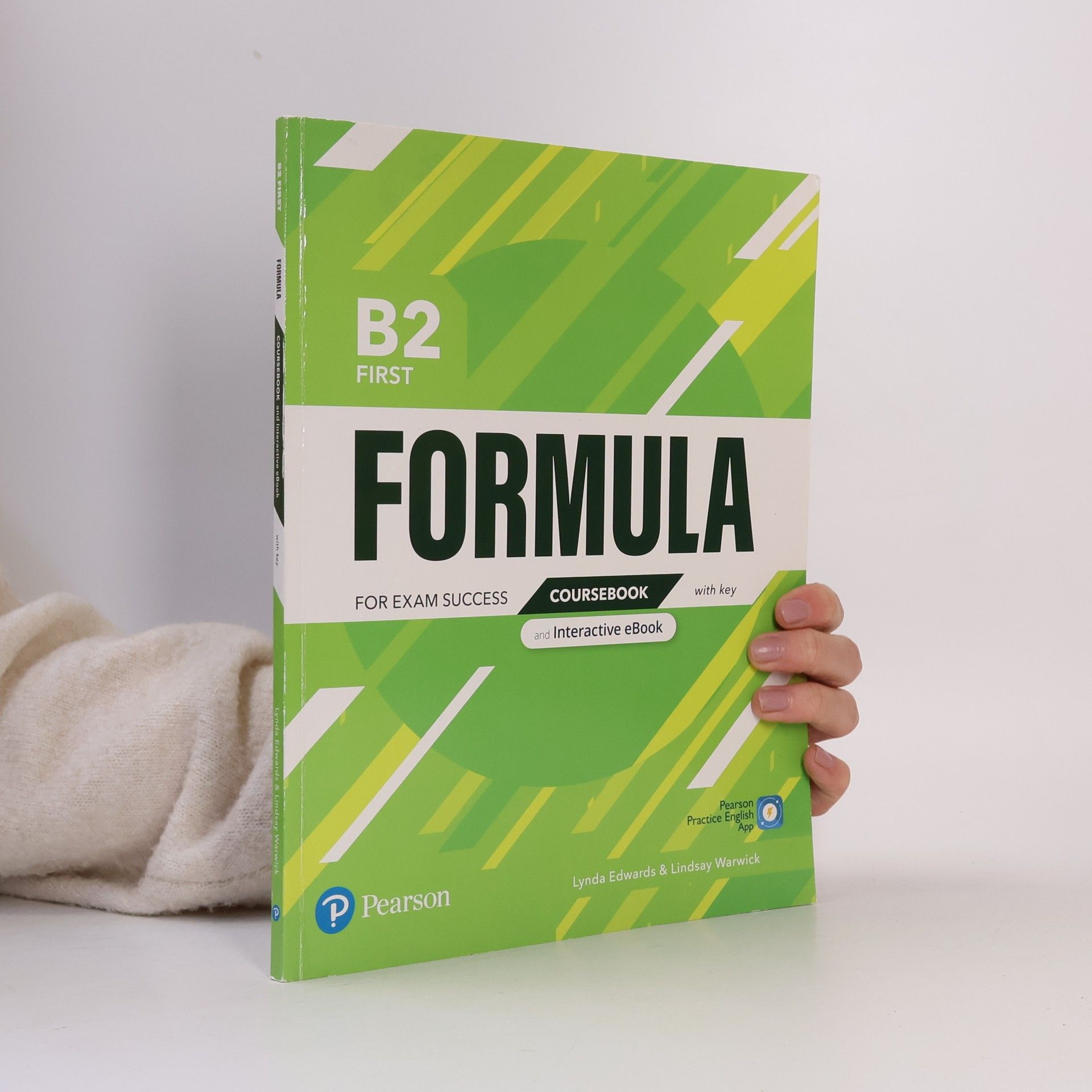 Lindsay Warwick Formula for Exam Success: B2 First.