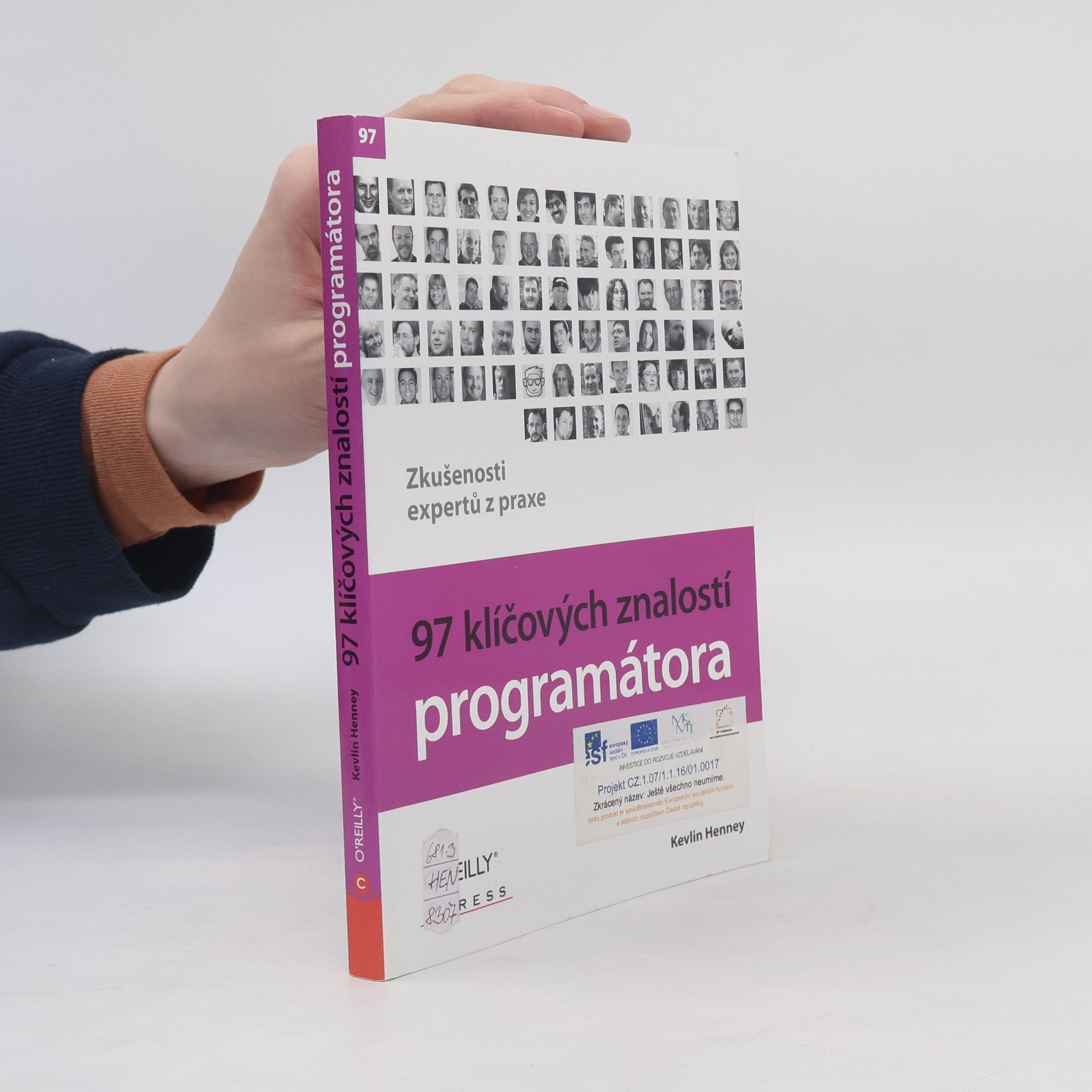 Kevlin Henney 97 klíčových znalostí programátora : zkušenosti expertů z praxe