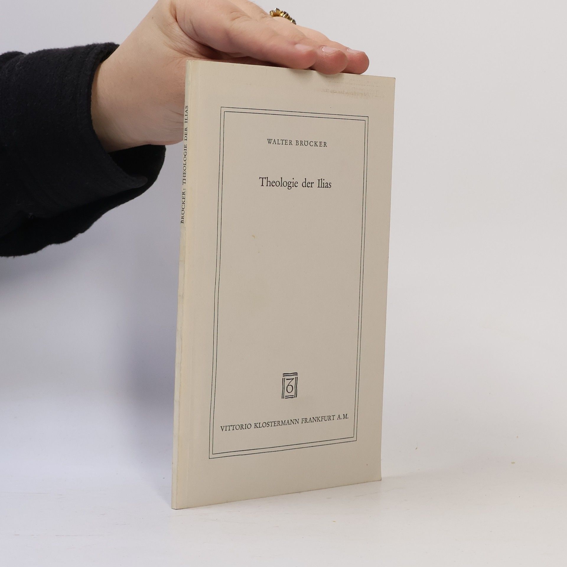 Walter Bröcker Theologie der Ilias